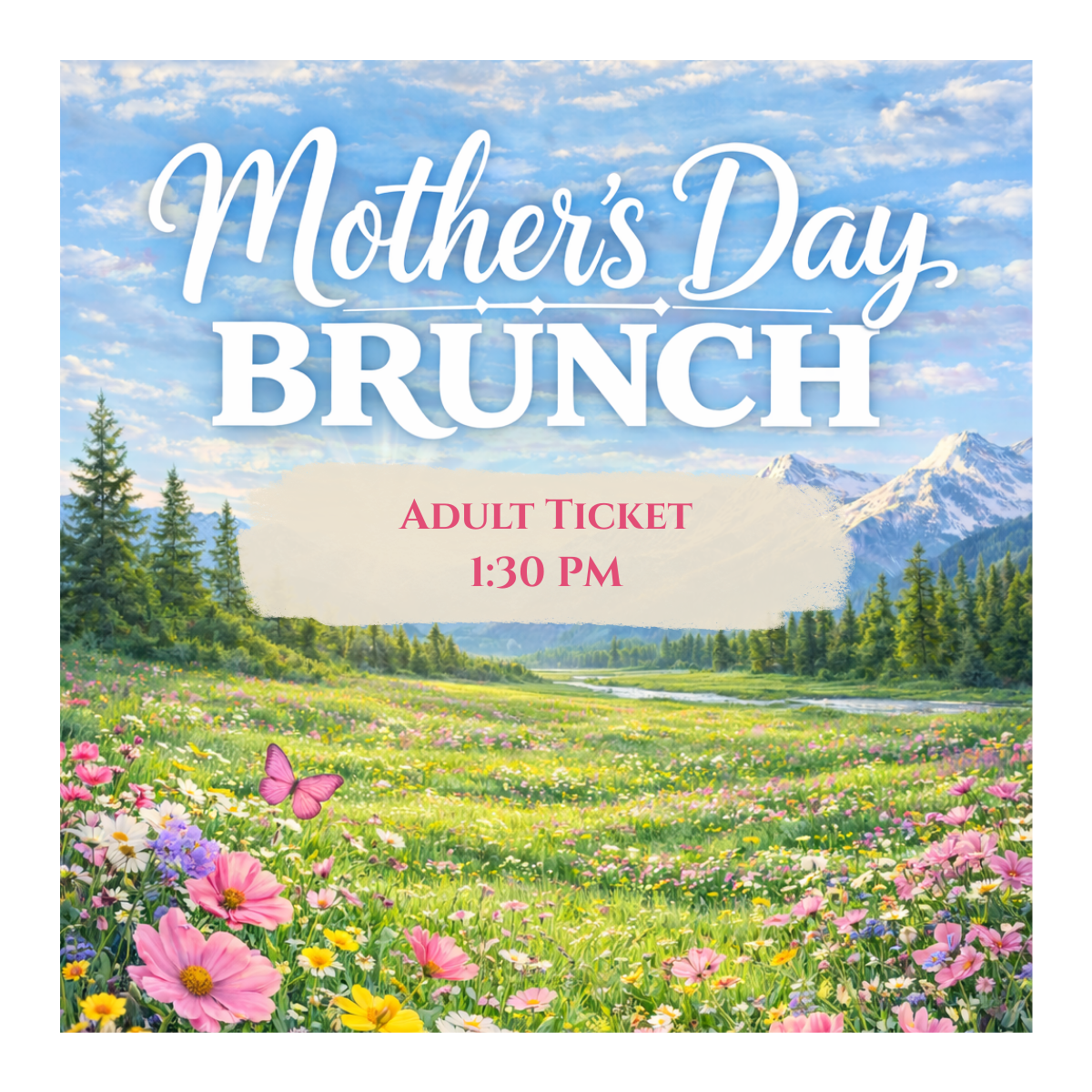 Adult Ticket - 1:30 PM