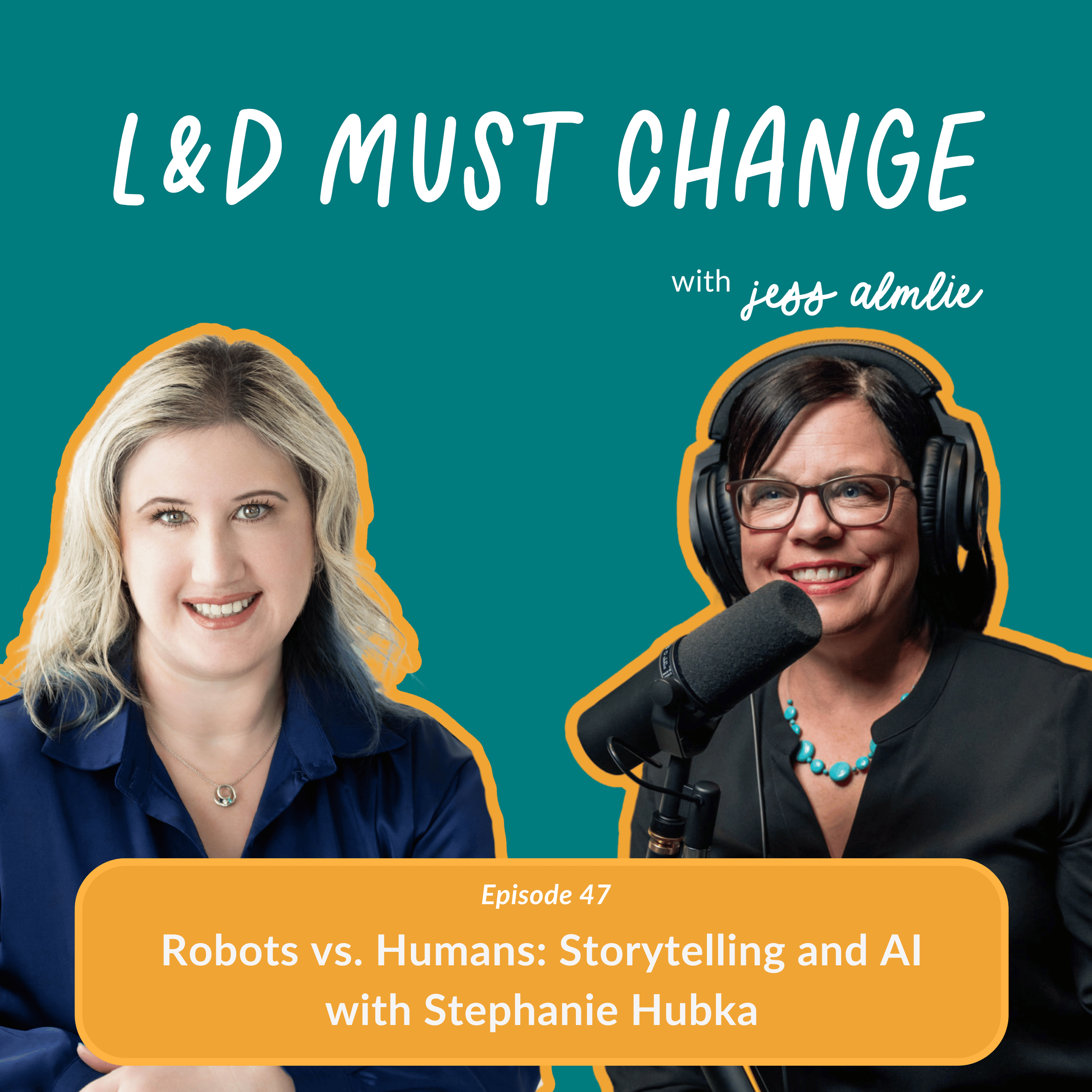 Episode 47: Robots vs. Humans: Storytelling and AI