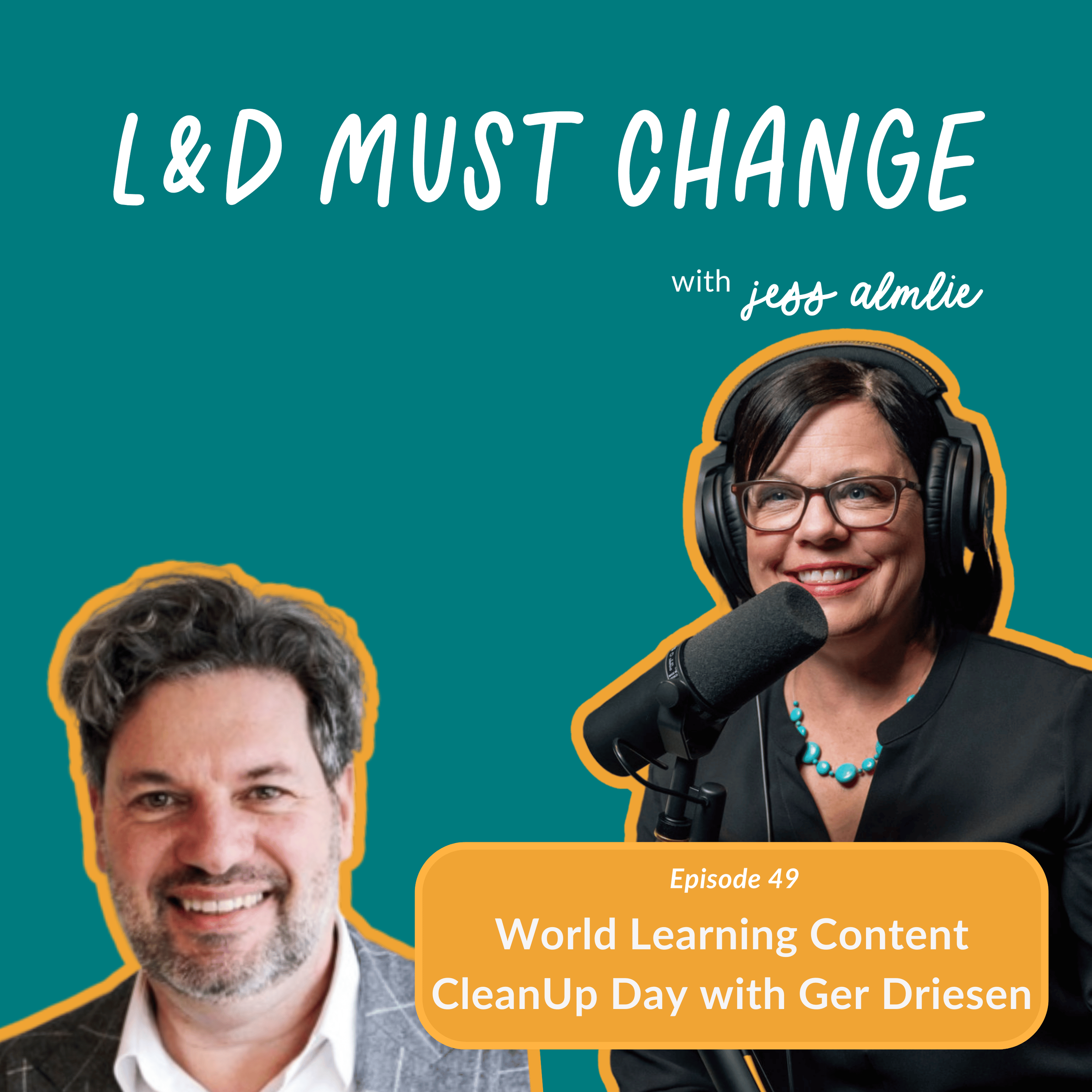 Episode 49: World Learning Content Cleanup Day