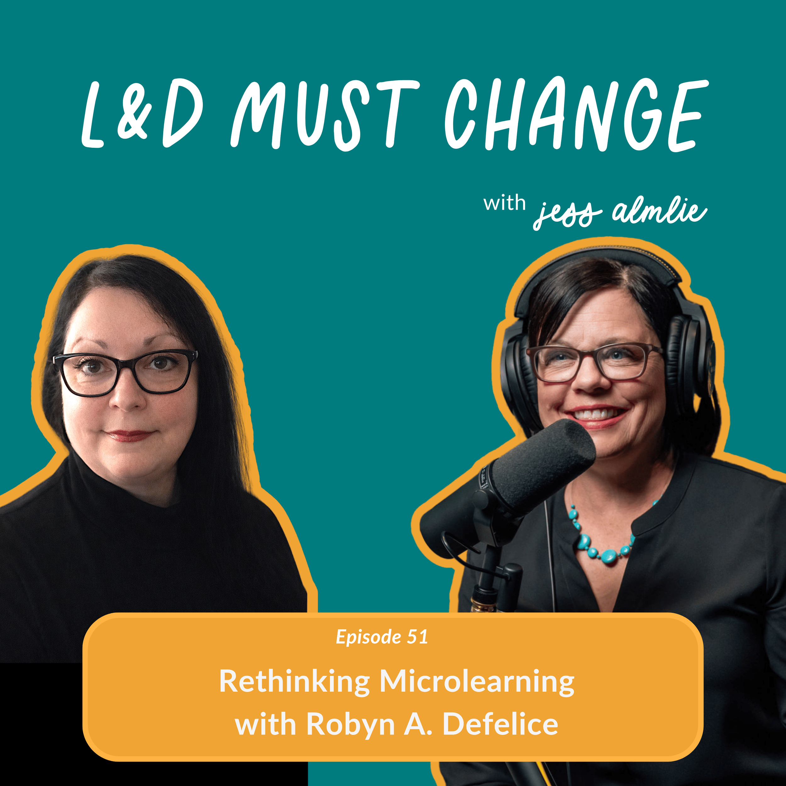 Episode 51: Rethinking Microlearning