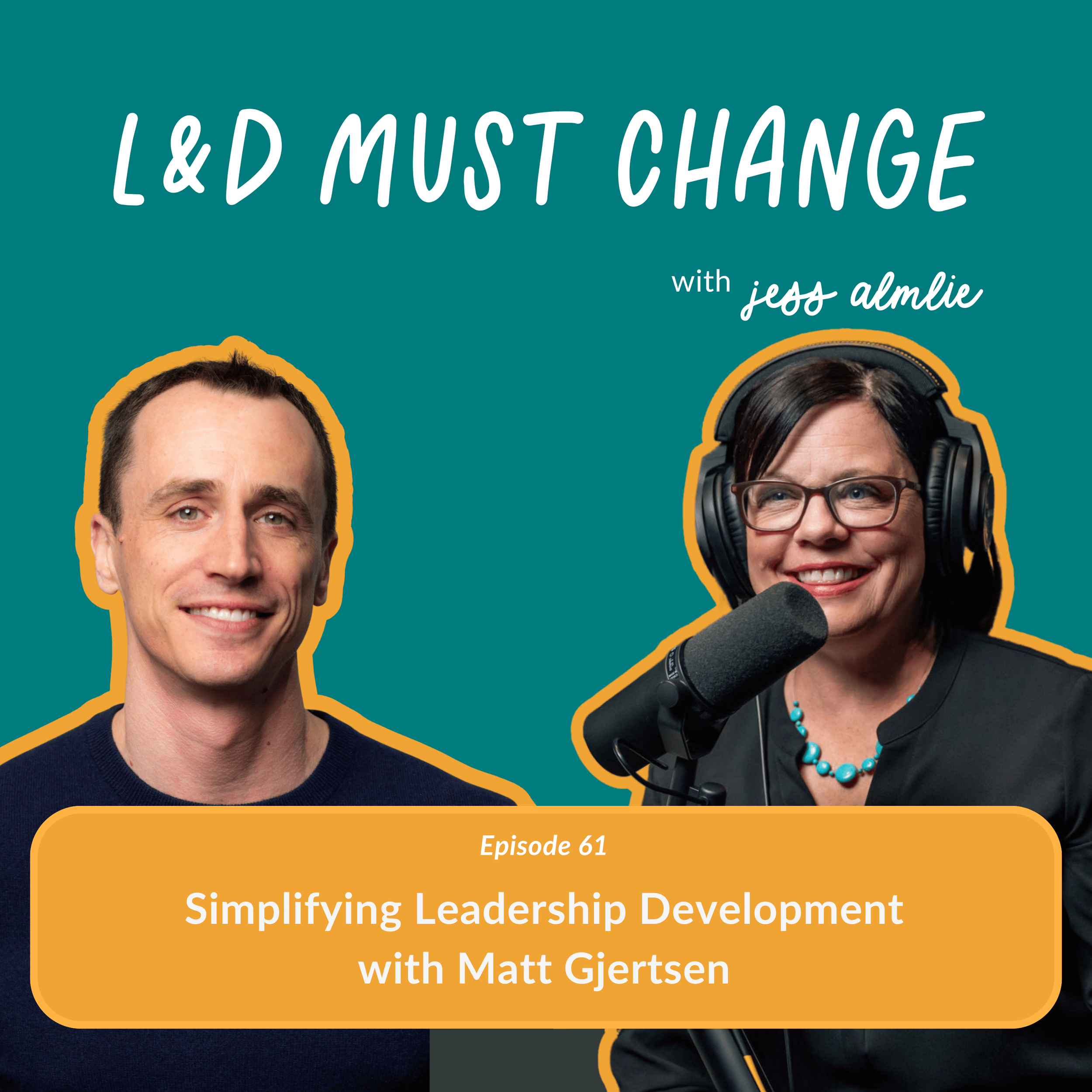 Episode 61: Simplifying Leadership Development