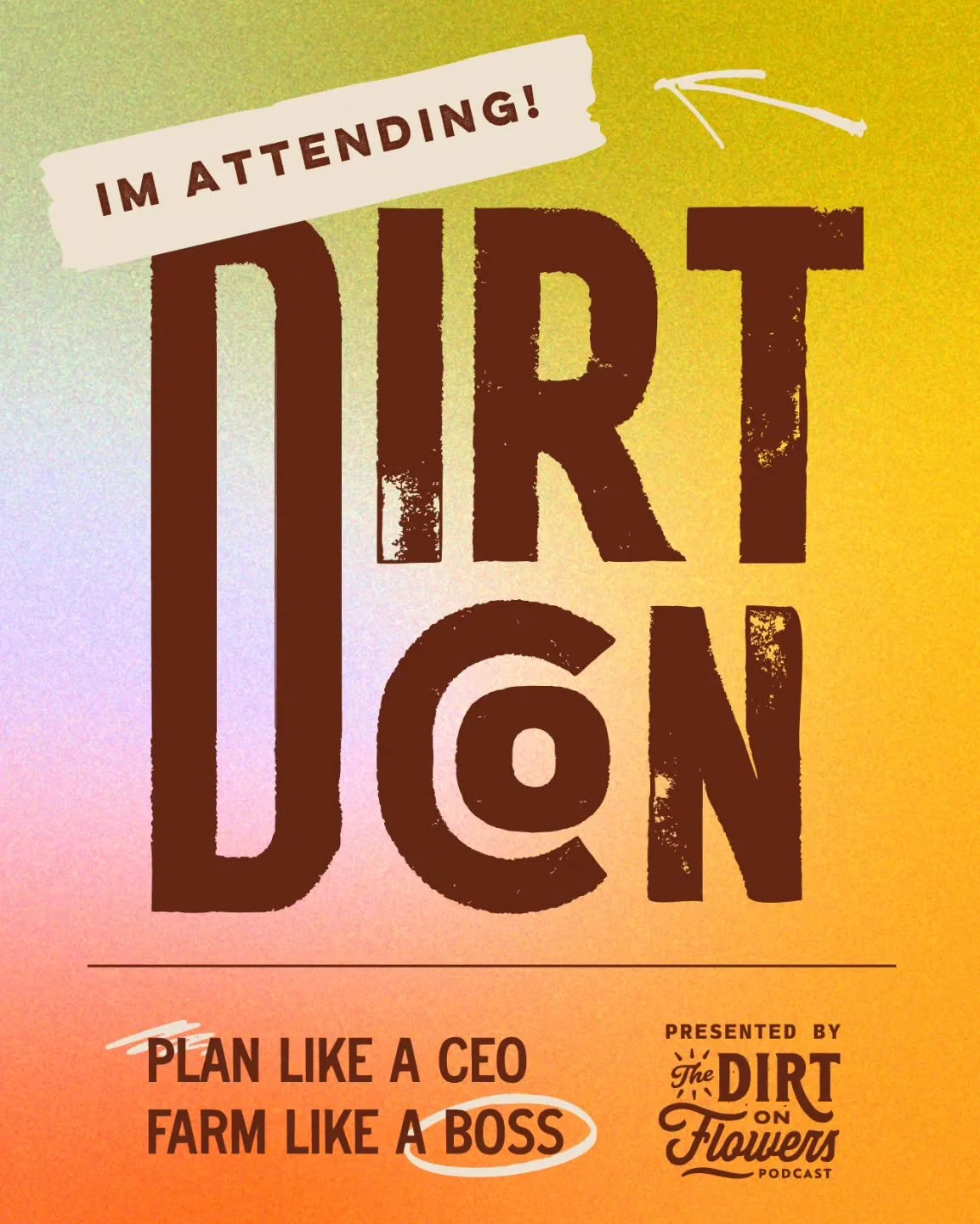 🌻 Preparing the soil&mdash;literally and figuratively 

I can't wait to attend DirtCon 2026 to continue my education in flower farming. I am thankful for the chance to learn, grow, and steward this work because our community deserves the very best I