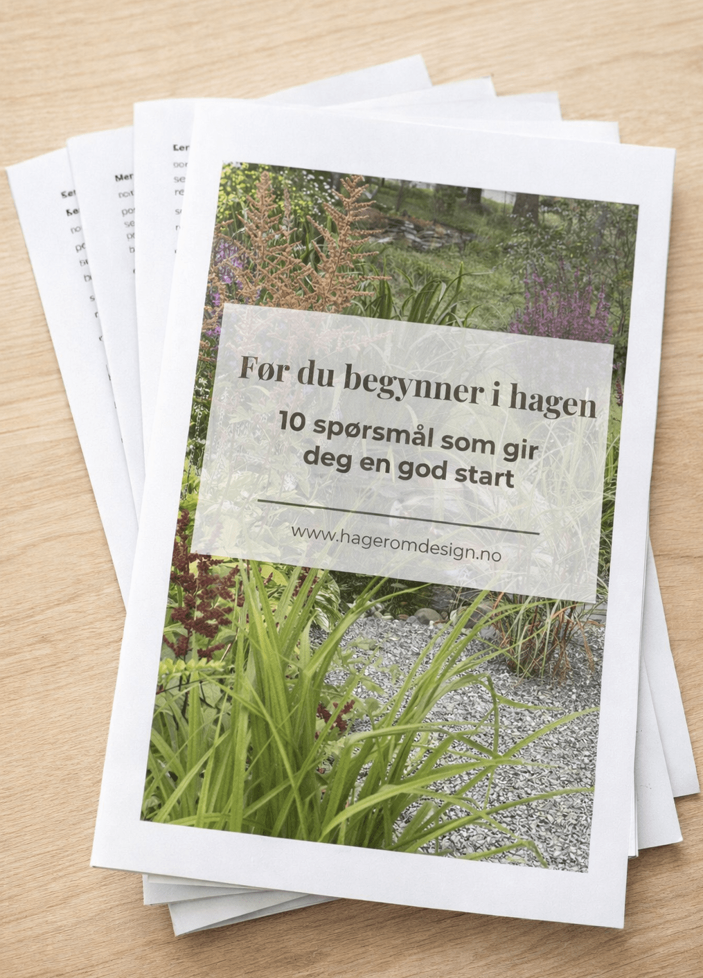 Veiviser "Før du begynner i hagen". Den hjelper deg i gang med din hageplan.