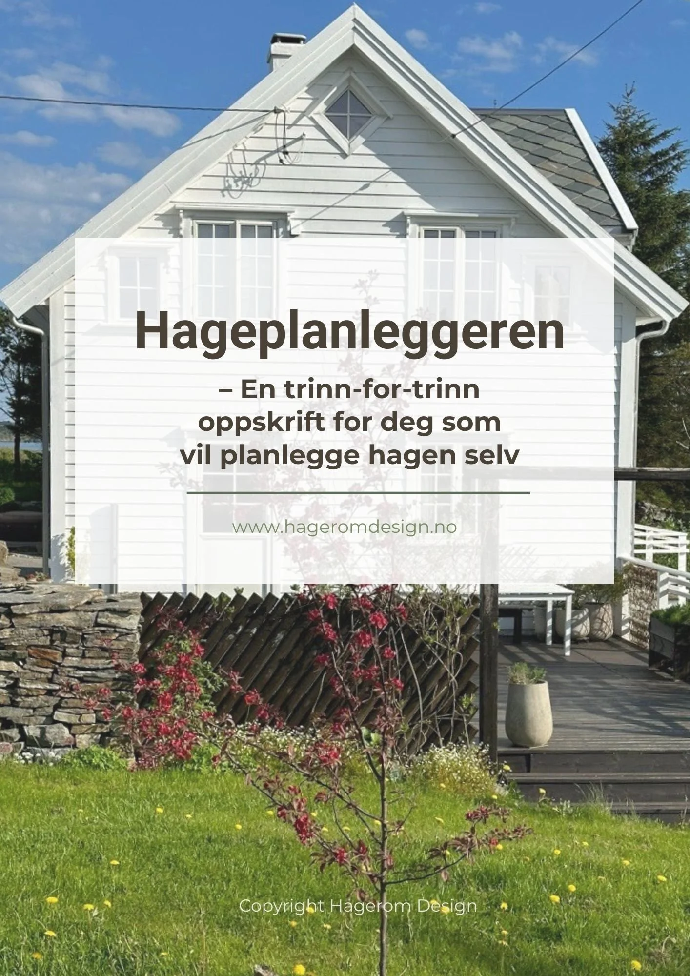Hageplanleggeren – En trinn-for-trinn oppskrift for deg som vil planlegge hagen selv