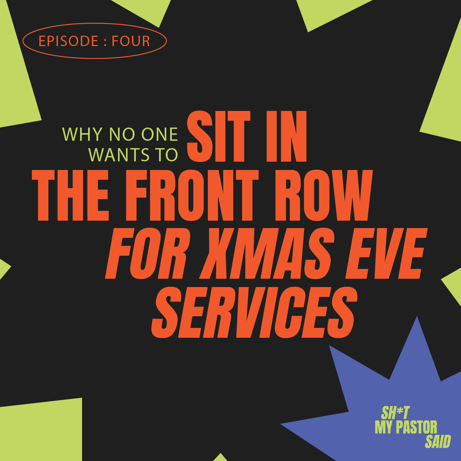 Why No One Wants To Sit In The Front Row for Xmas Eve Services