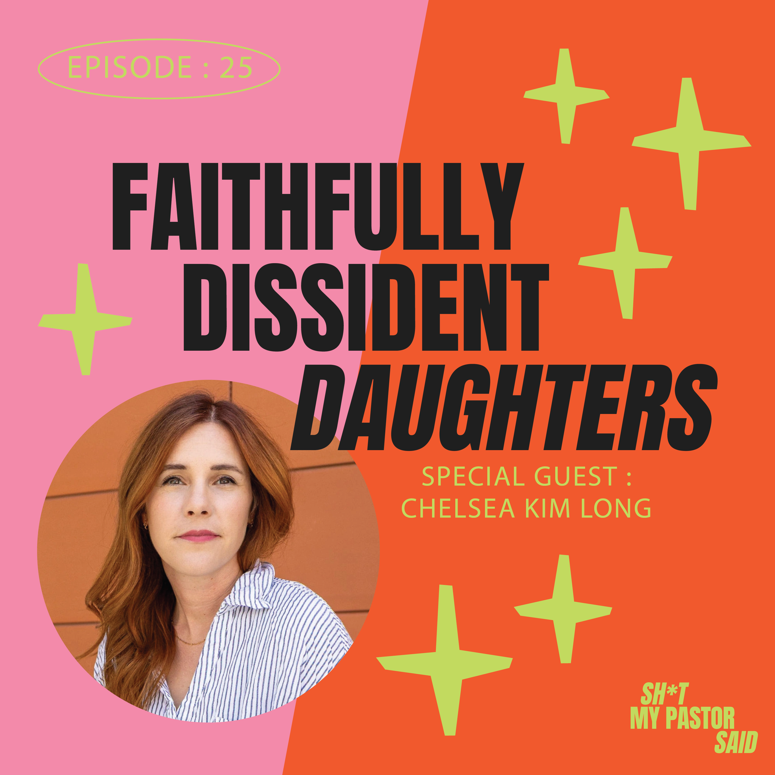 Faithfully Dissident Daughters