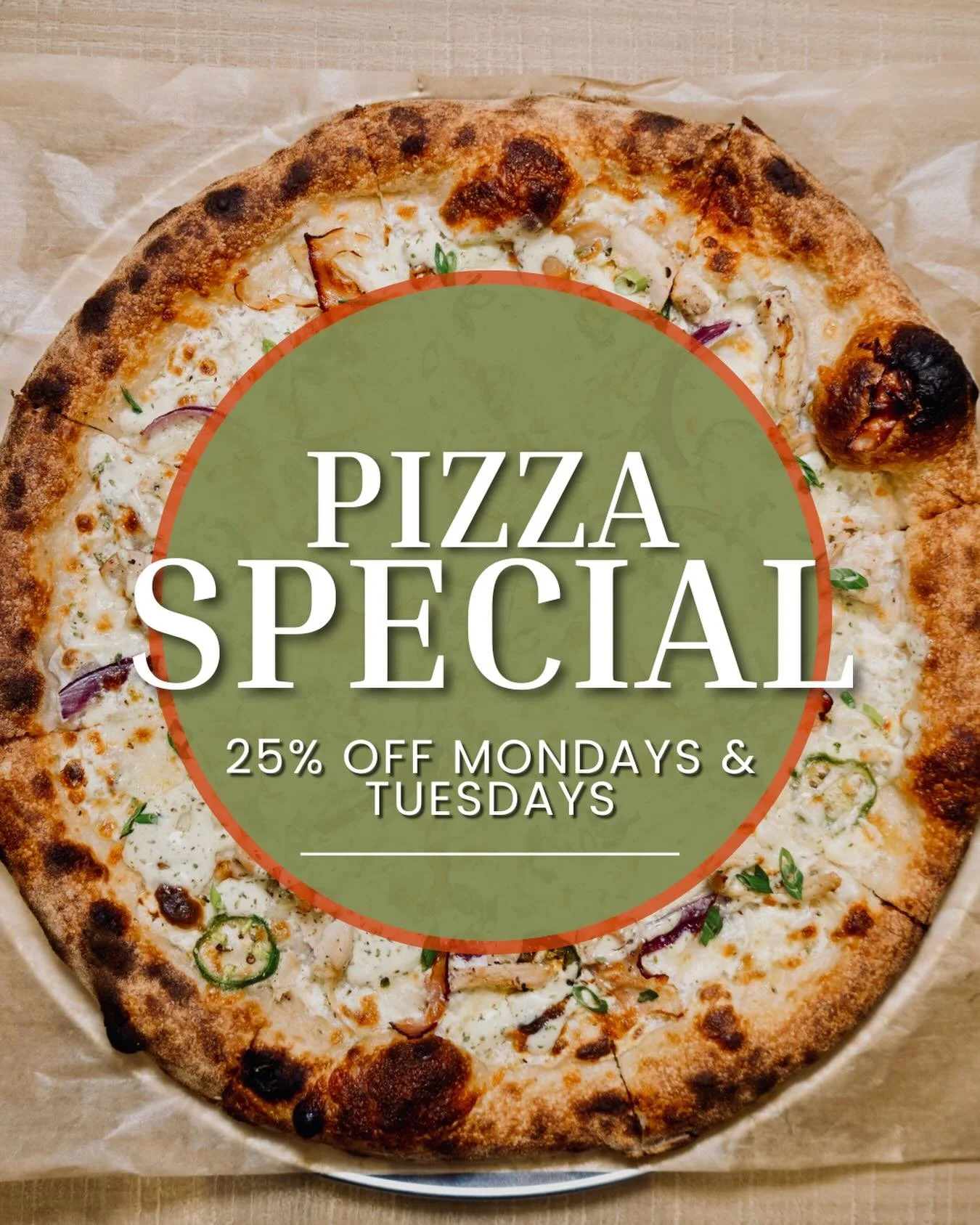 Because who feels like making dinner on a Monday? 🍕

The start of the week deserves something to look forward to, so we&rsquo;re bringing you 25% off all pizzas every Monday &amp; Tuesday. 

Dine in, grab one to-go, or make it a pizza night at home.