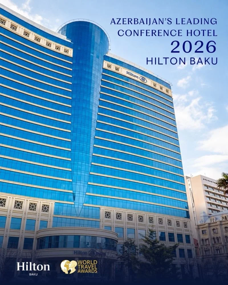 Hilton Baku has been named Azerbaijan’s Leading Conference Hotel 2026 at the World Travel Awards