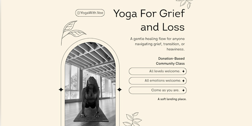 Yoga for Grief + Loss with Vee 