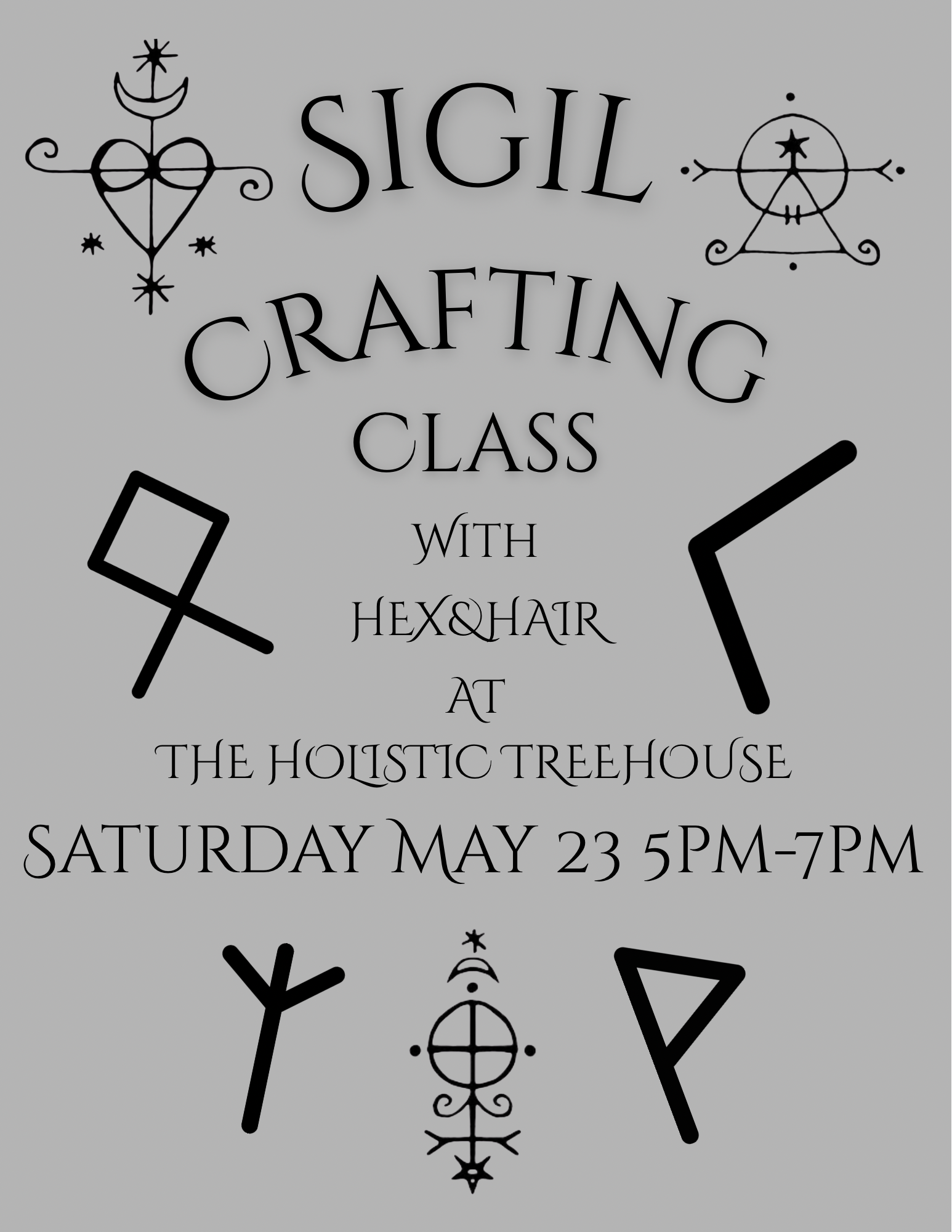 Sigil Crafting Class w/ Jennie Tack of Hex &amp; Hair 