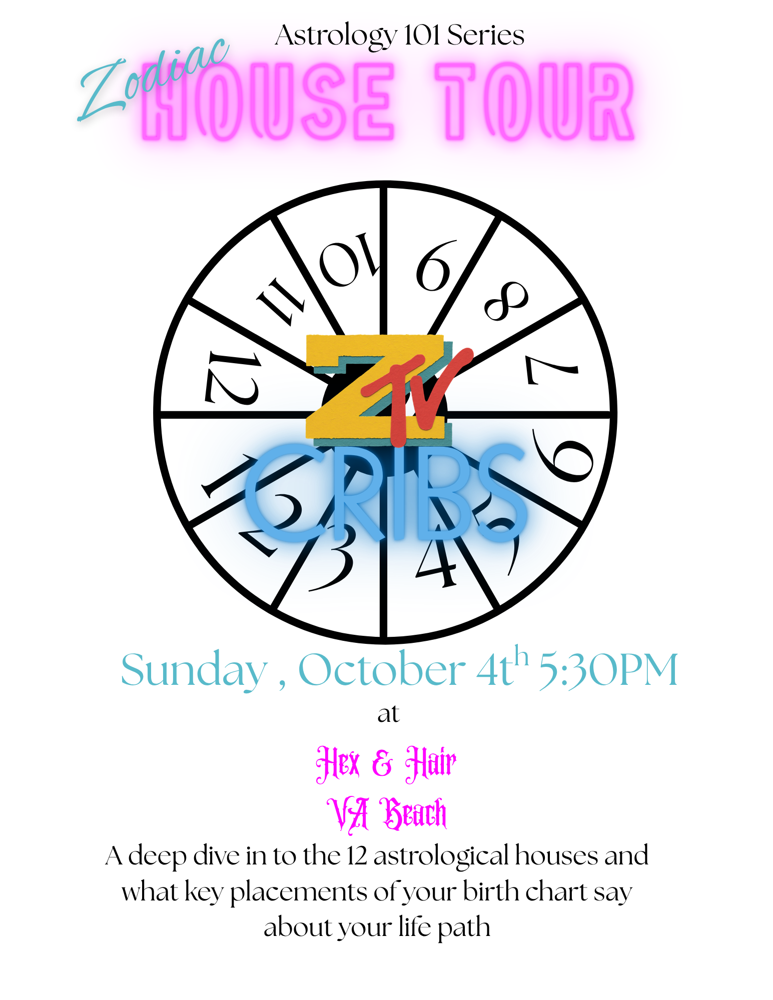 Astrology 101 Series: Zodiac House Tour with Jennie Tack at Hex &amp; Hair VB
