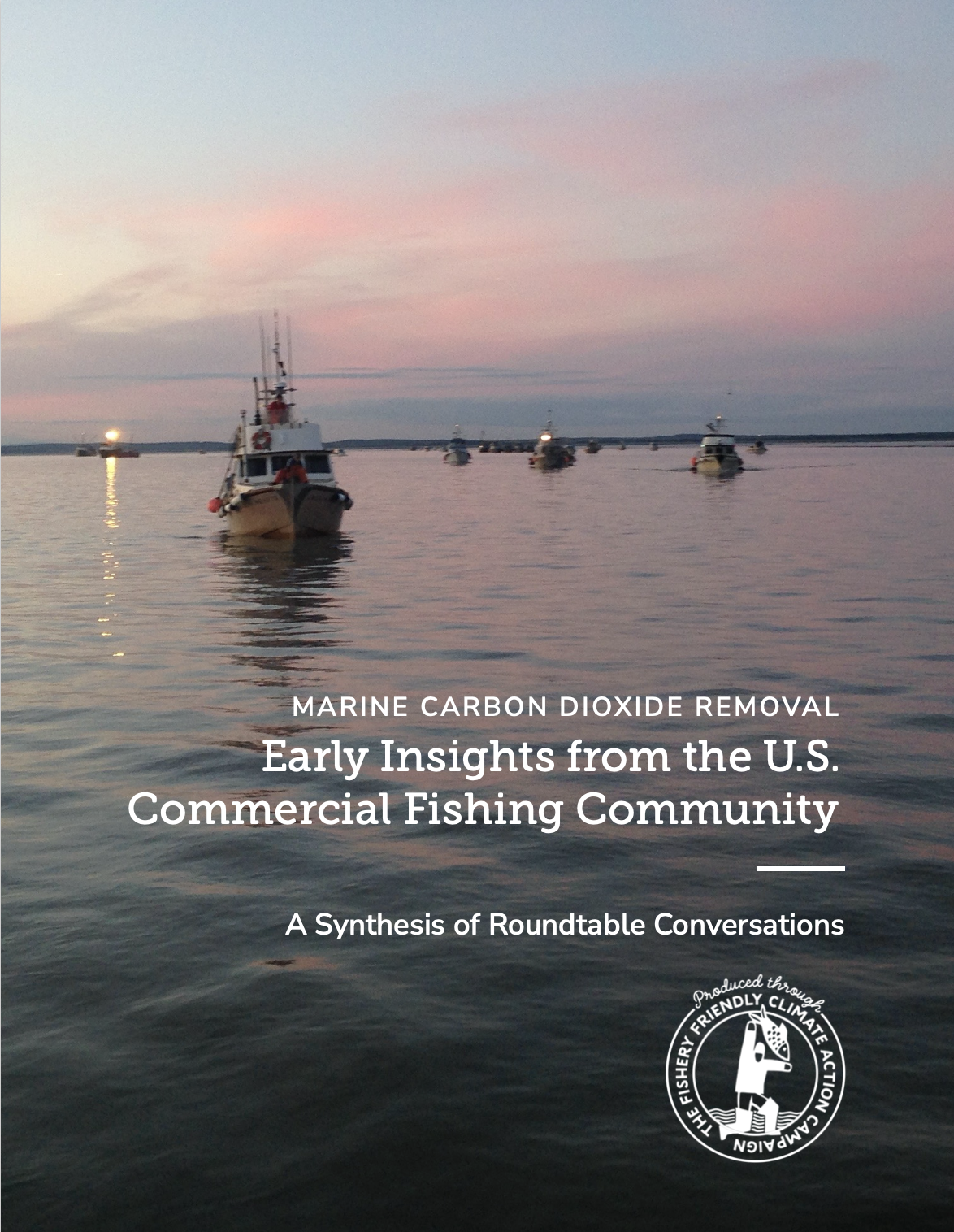 FULL REPORT — Marine Carbon Dioxide Removal: Early Insights from the U.S. Commercial Fishing Community