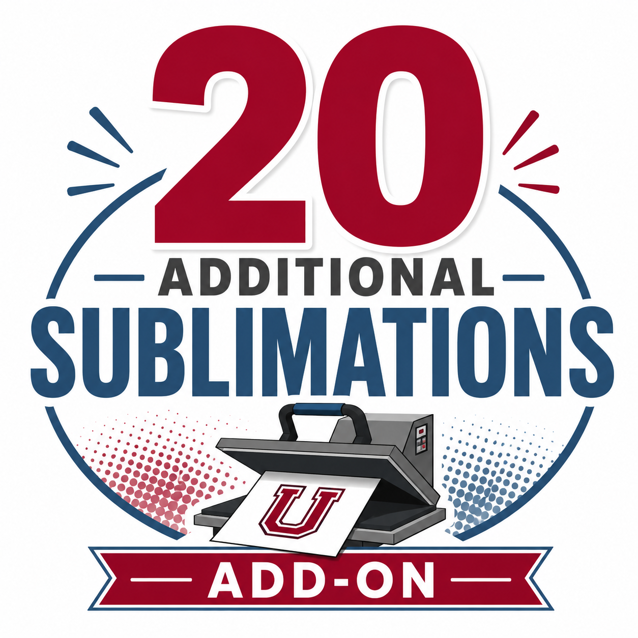 Additional 20 Sublimations