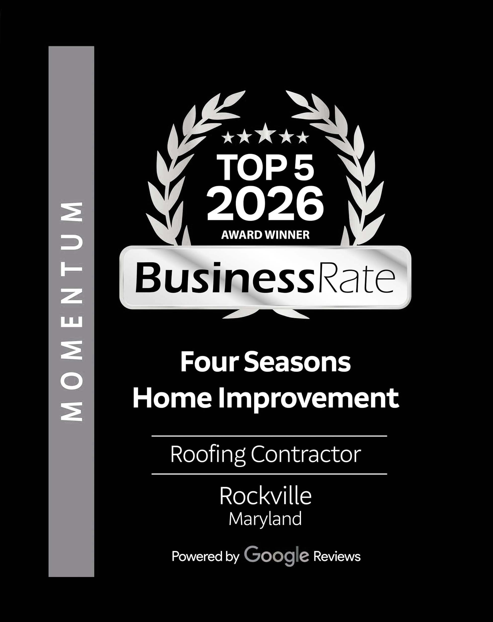 Award badge for top home improvement roofing contractor in Rockville, Maryland, by Business Rate, 2026, powered by Google Reviews.