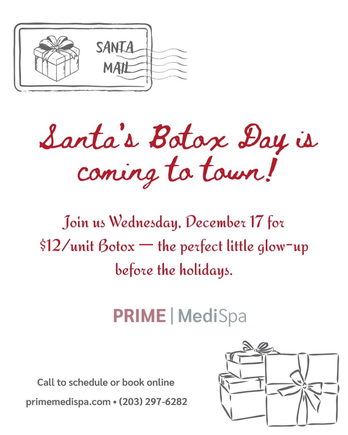 Santa&rsquo;s Glow Workshop is OPEN! 🎅🎄

On December 17, enjoy $12/unit Botox and get holiday-ready the smooth way.

Unwrap your best skin this season &mdash; Santa insisted. 💁&zwj;♀️✨