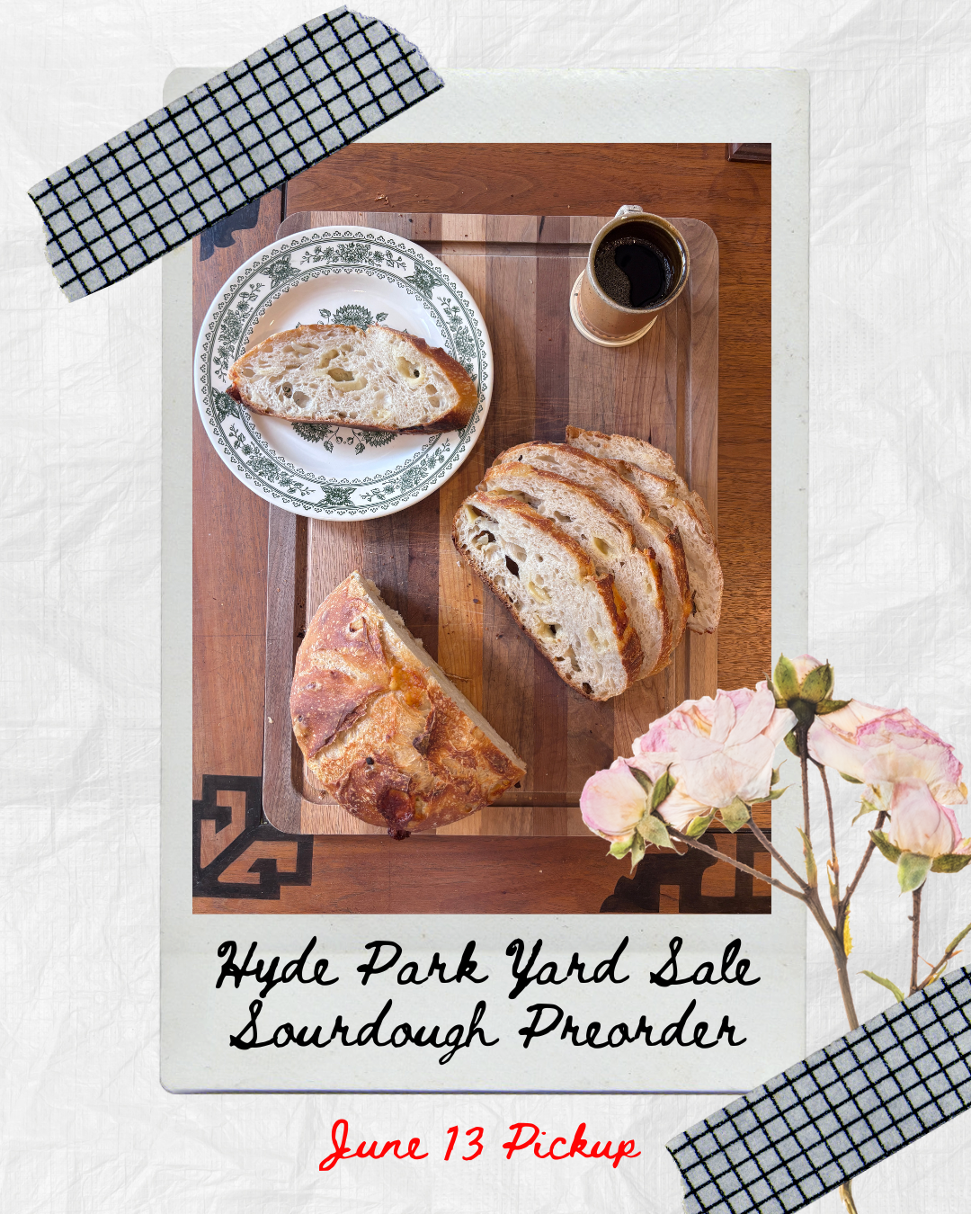 Hyde Park Yard Sale Sourdough Preorder - June 13 Pickup