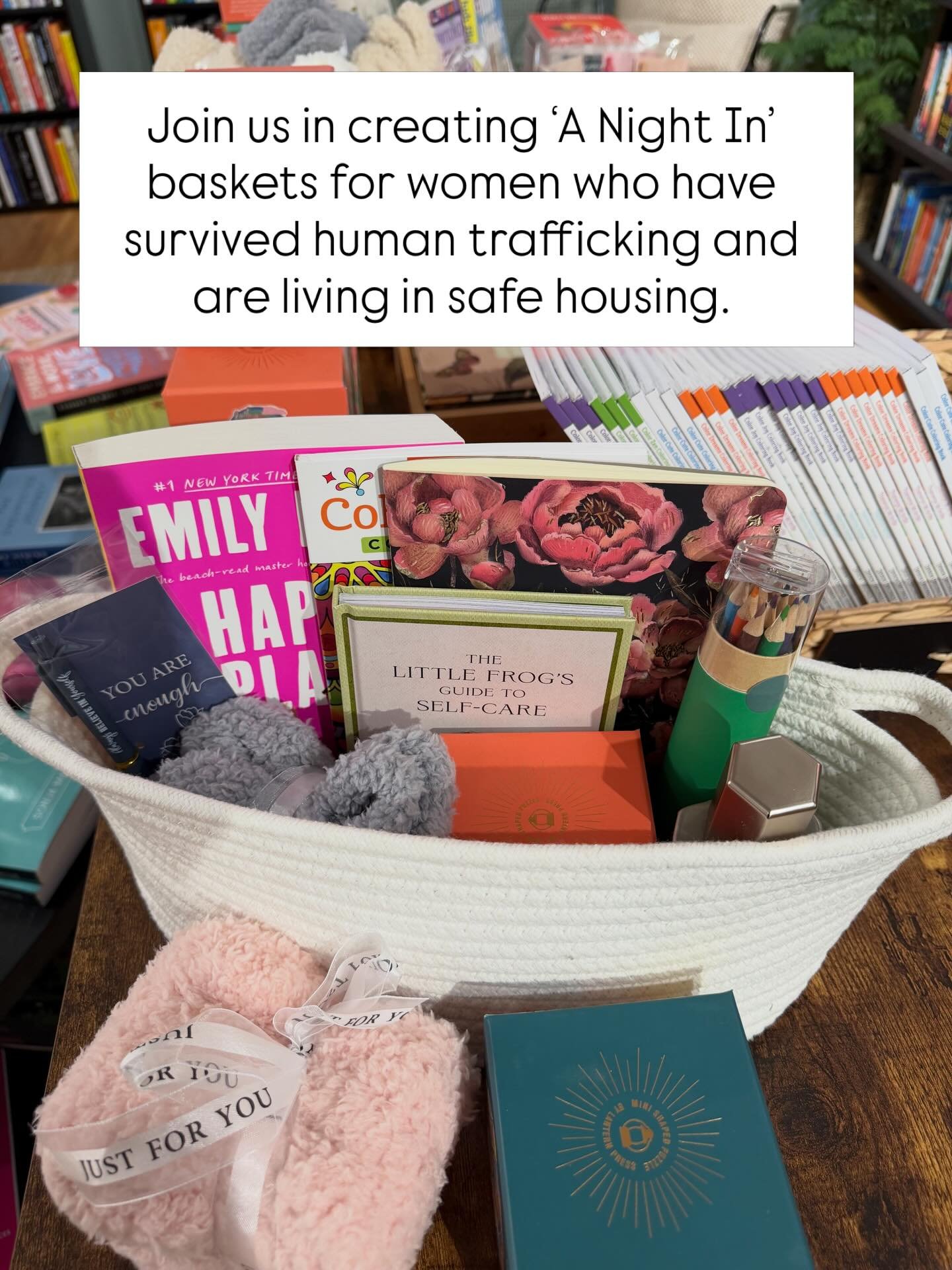 One of the things I&rsquo;ve loved most about owning a bookstore is the chance to rally this community around meaningful causes. 🤍

Right now, we&rsquo;re creating &ldquo;A Night In&rdquo; baskets for women who have survived human trafficking and ar