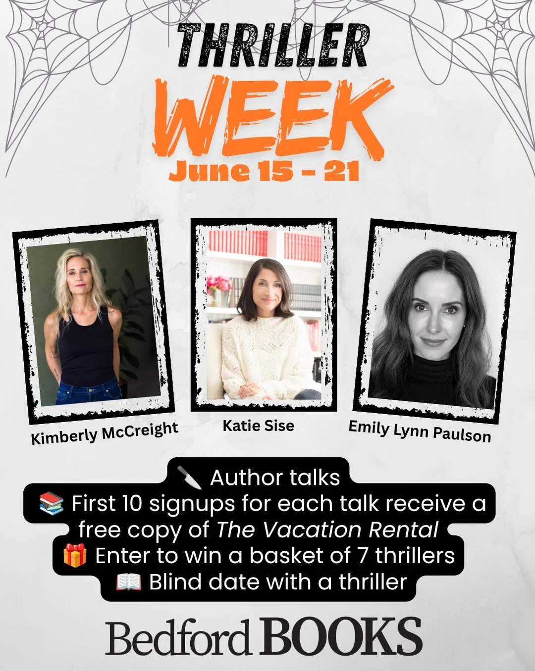 🔪 THRILLER WEEK&mdash;JUNE 15-21!! 🔪

If you love books that keep you up way past your bedtime, this one&rsquo;s for you...

We&rsquo;re celebrating Thriller Week at Bedford Books with two incredible author events featuring Emily Lynn Paulson and K
