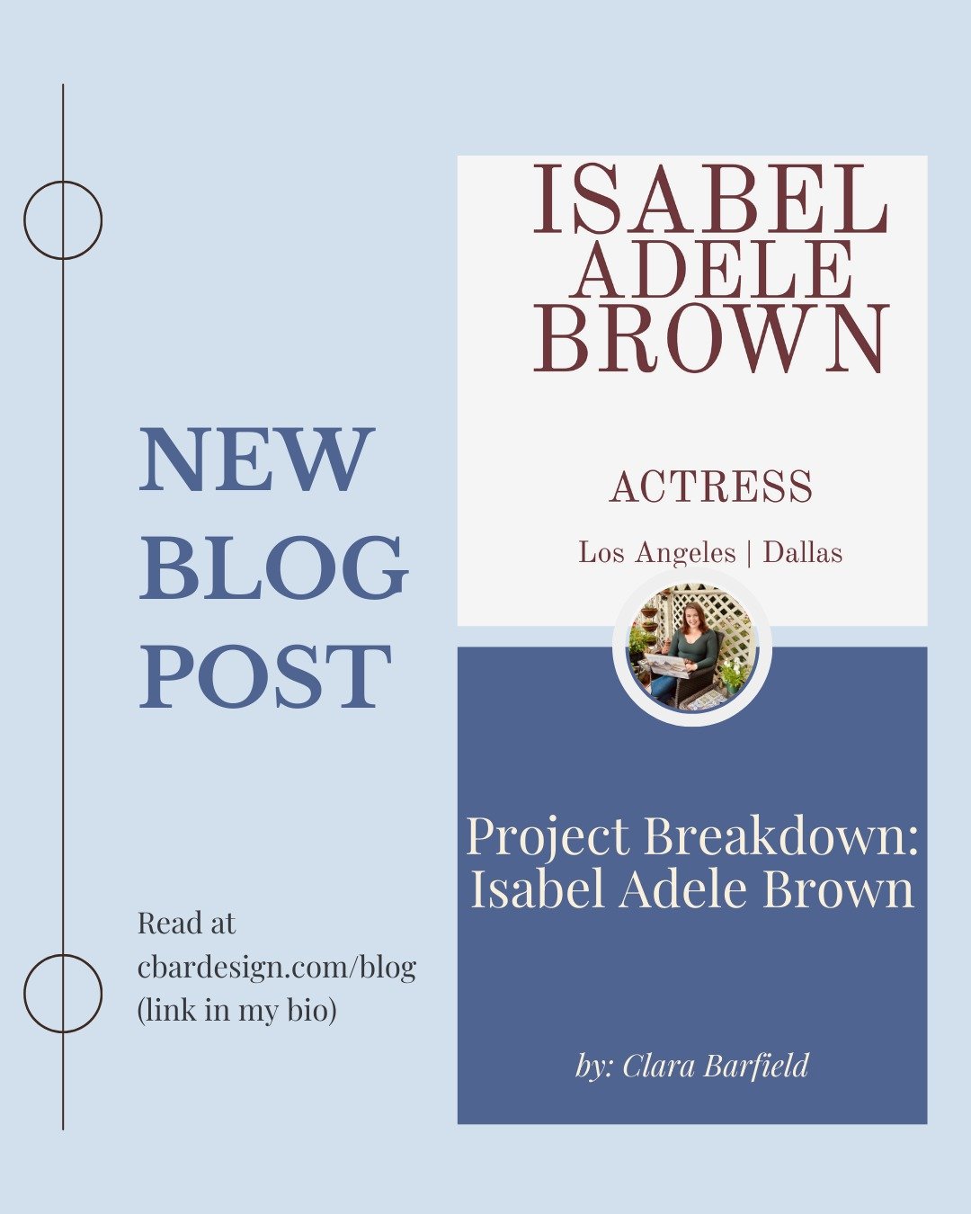 New Blog Post! I expanded on my work with Isabel Brown, an actress based in Dallas and Los Angeles and how we picked the color palette, ran into a couple roadblocks, but ultimately launched her brand new acting website! Bonus pictures of us through t