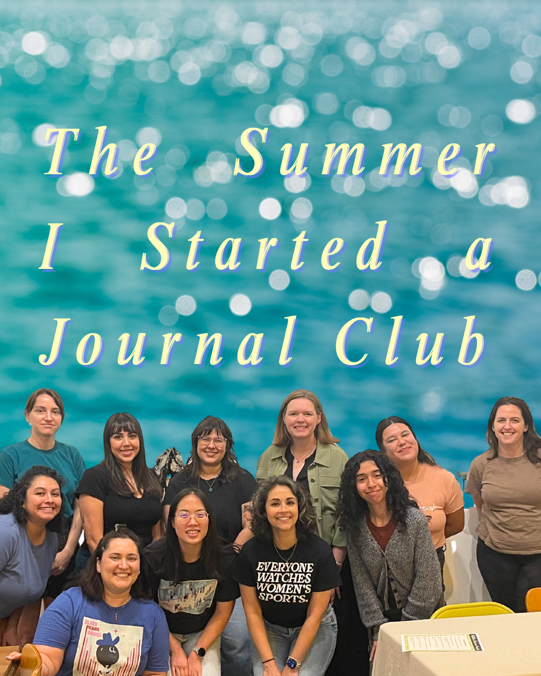 The Summer I Started A Journal Club