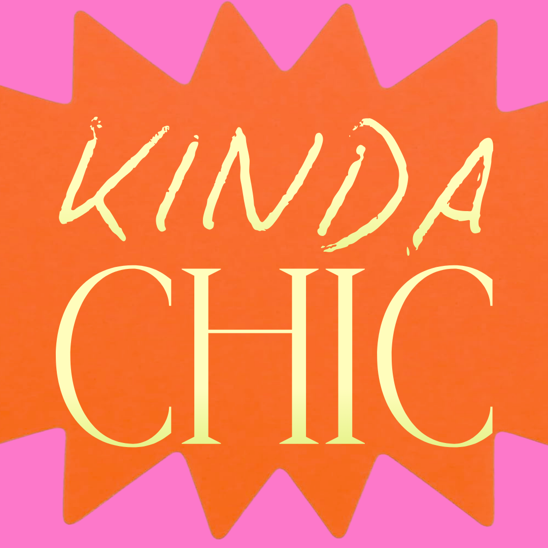 Kinda Chic