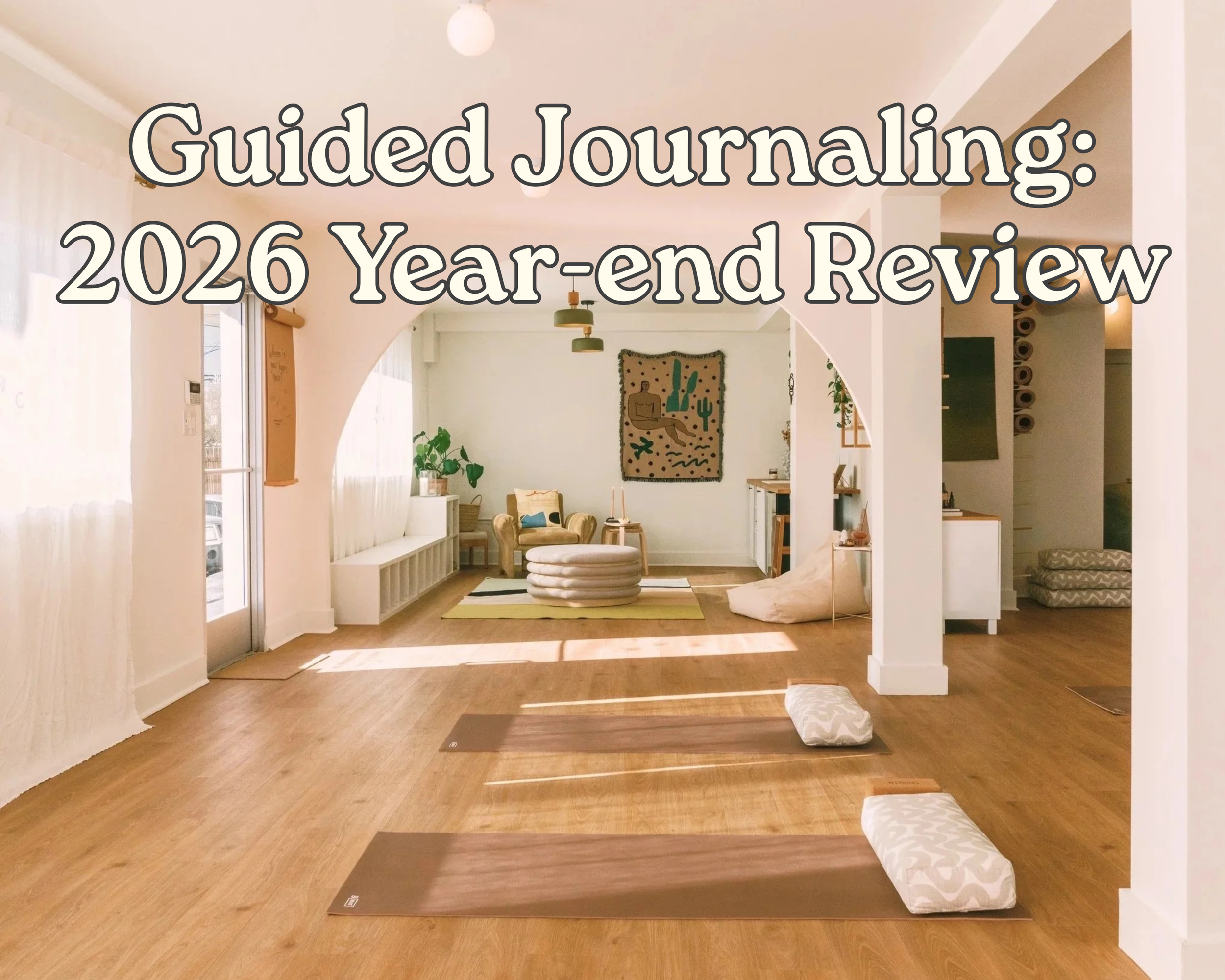 Guided Journaling: Year-end Reflection