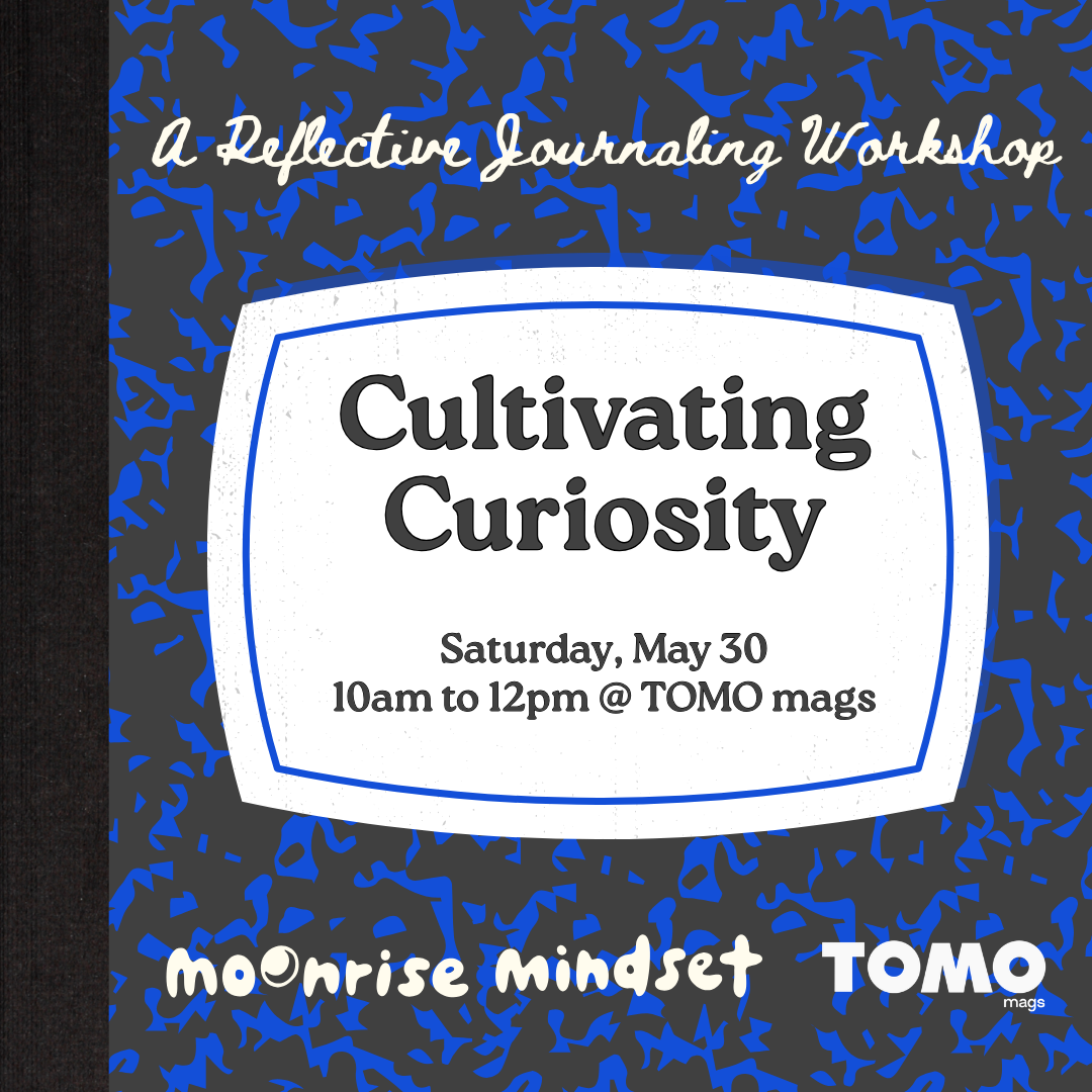 Cultivating Curiosity: A Reflective Journaling Workshop