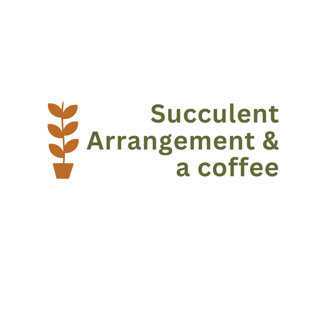 Succulent Workshop @ a Coffee