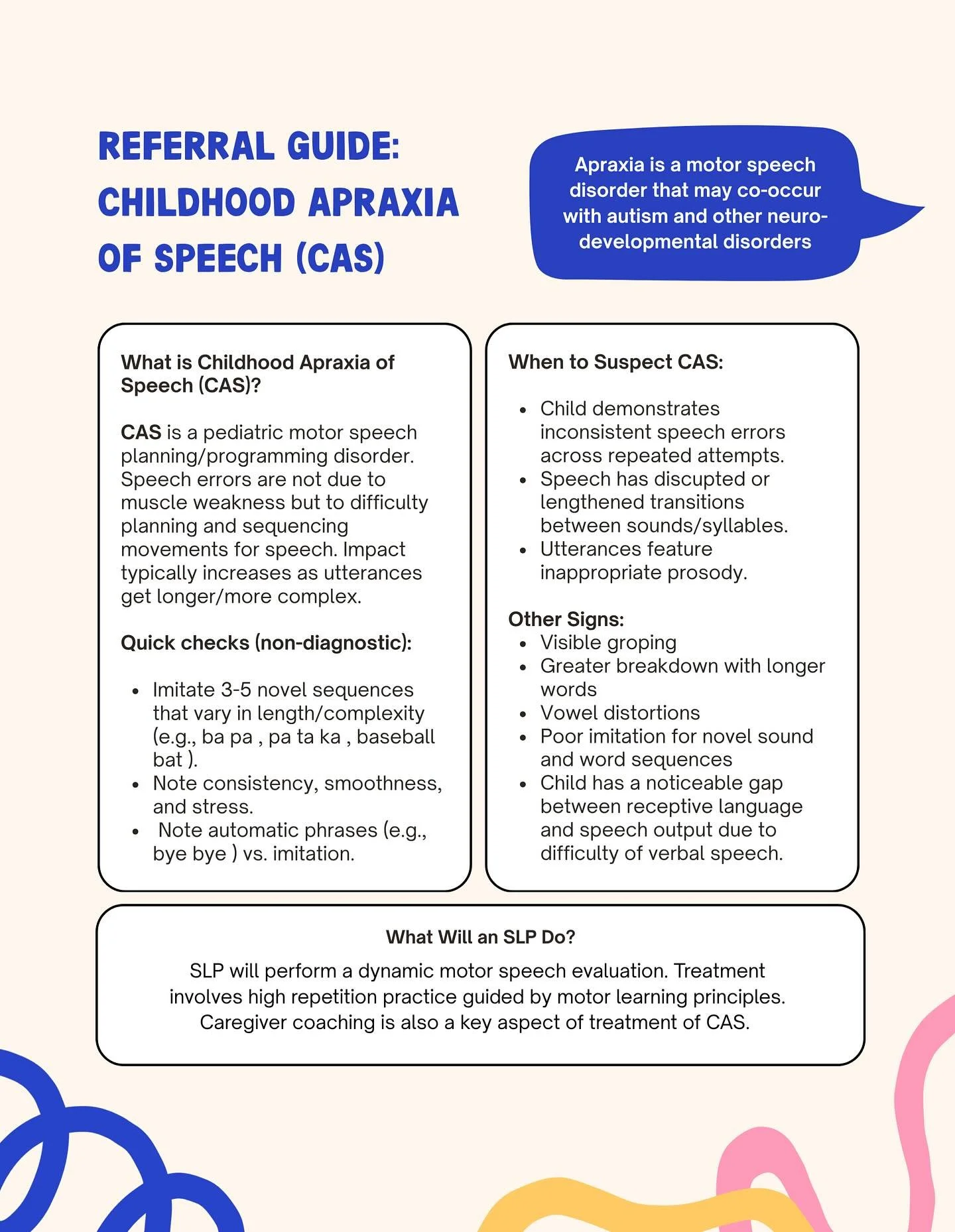 Sharing my referral guide for childhood apraxia of speech! 📓 

I made this handout to share with practitioners in other fields who may not be as familiar with possible signs of this motor speech disorder, especially if it accompanies other neurodeve
