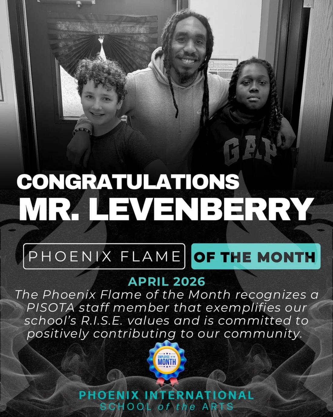 🏆 Introducing our April Phoenix Flame of the Month &mdash; Mr. Levenberry, PE &amp; Health Teacher and the ultimate team player! 💪🎽

Mr. Levenberry brings energy, encouragement, and a whole lot of school spirit to PISOTA every single day. Whether 