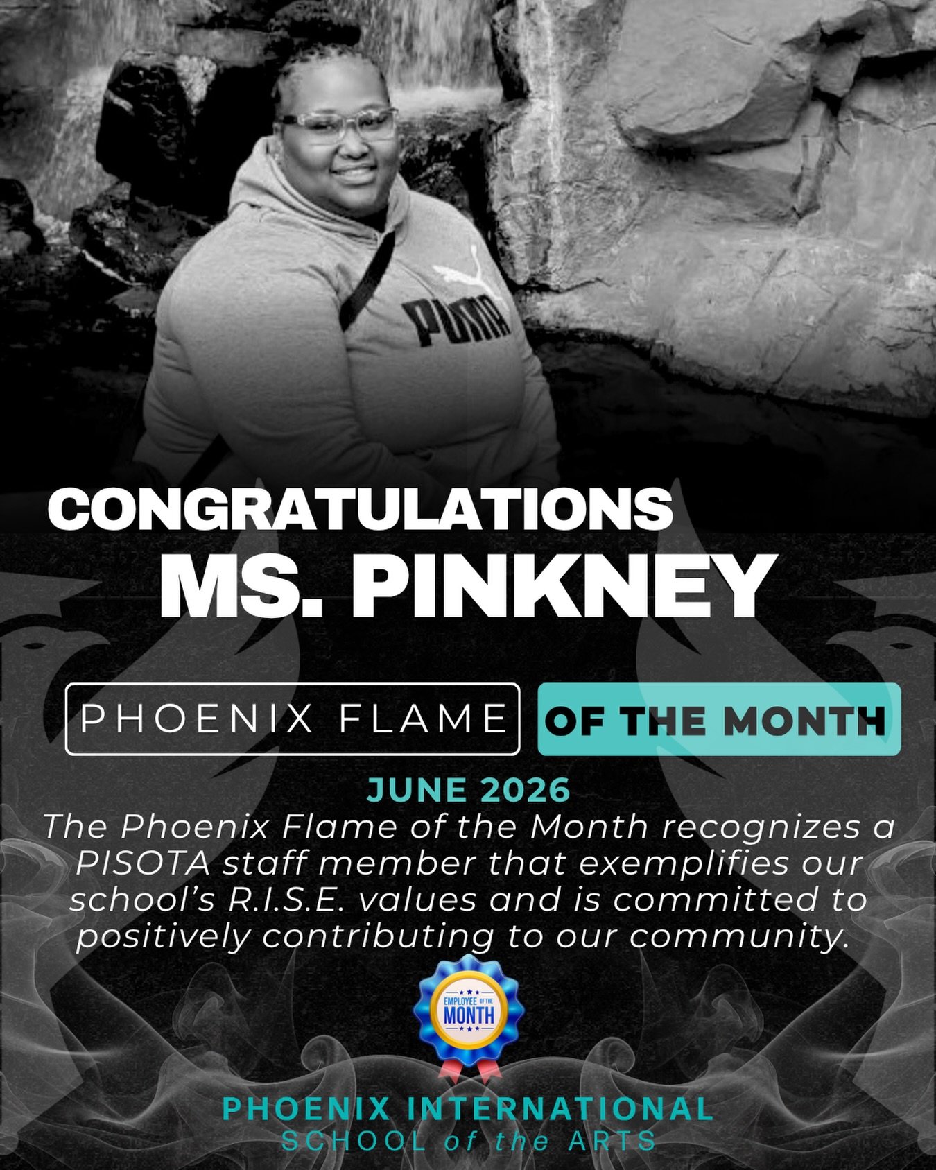 Please join us in celebrating our June 2026 Phoenix Flame of the Month, Ms. Pinkney! 🎉
Now in her second year at PISOTA, Ms. Pinkney serves as a Special Education Instructional Assistant &mdash; and our scholars absolutely adore her. Day in and day 