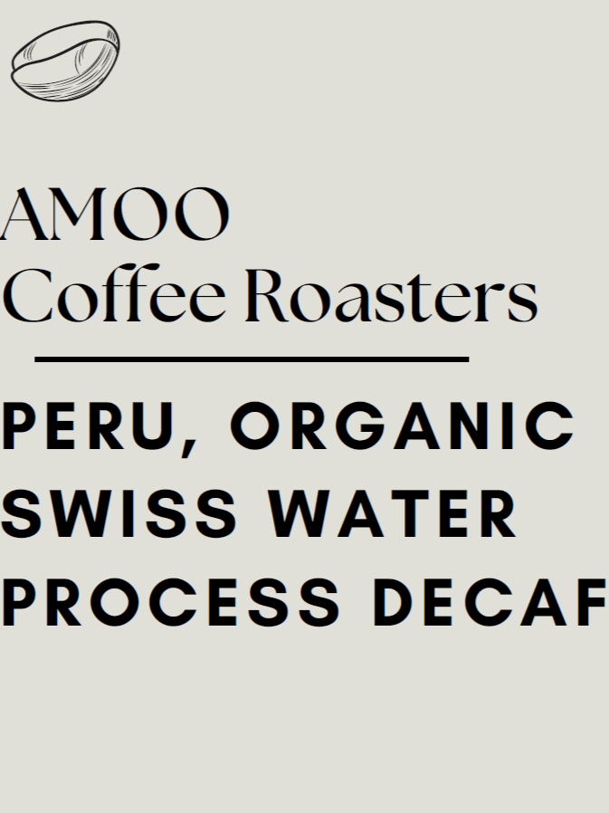Peru Organic Decaf, Swiss Water Process
