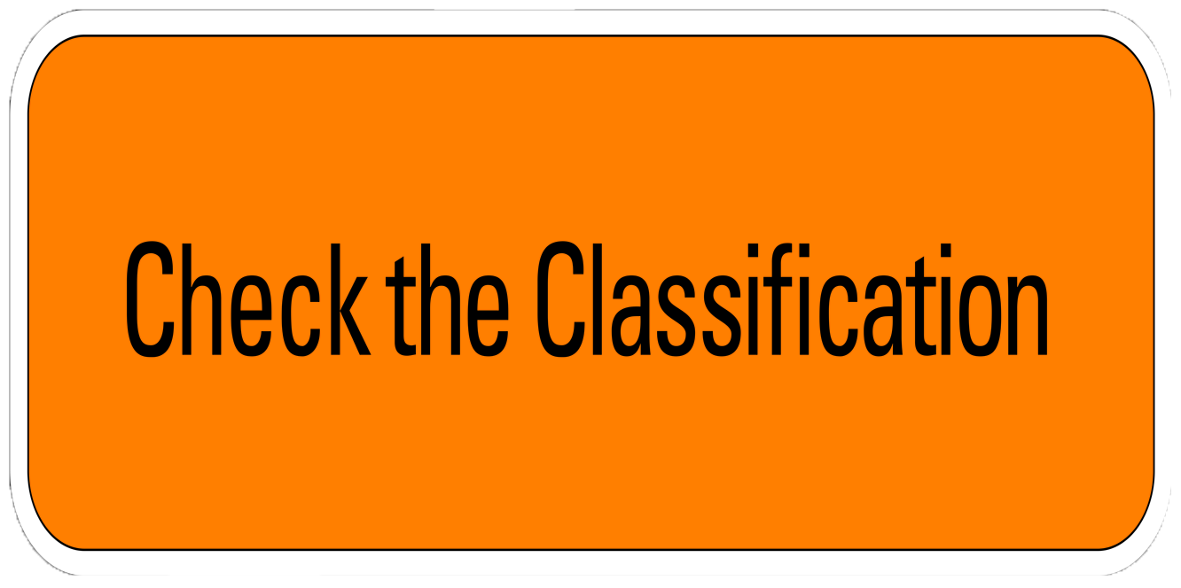 Orange classification check button with black text reading 'Check the Classification' inside a white bordered rounded rectangle.