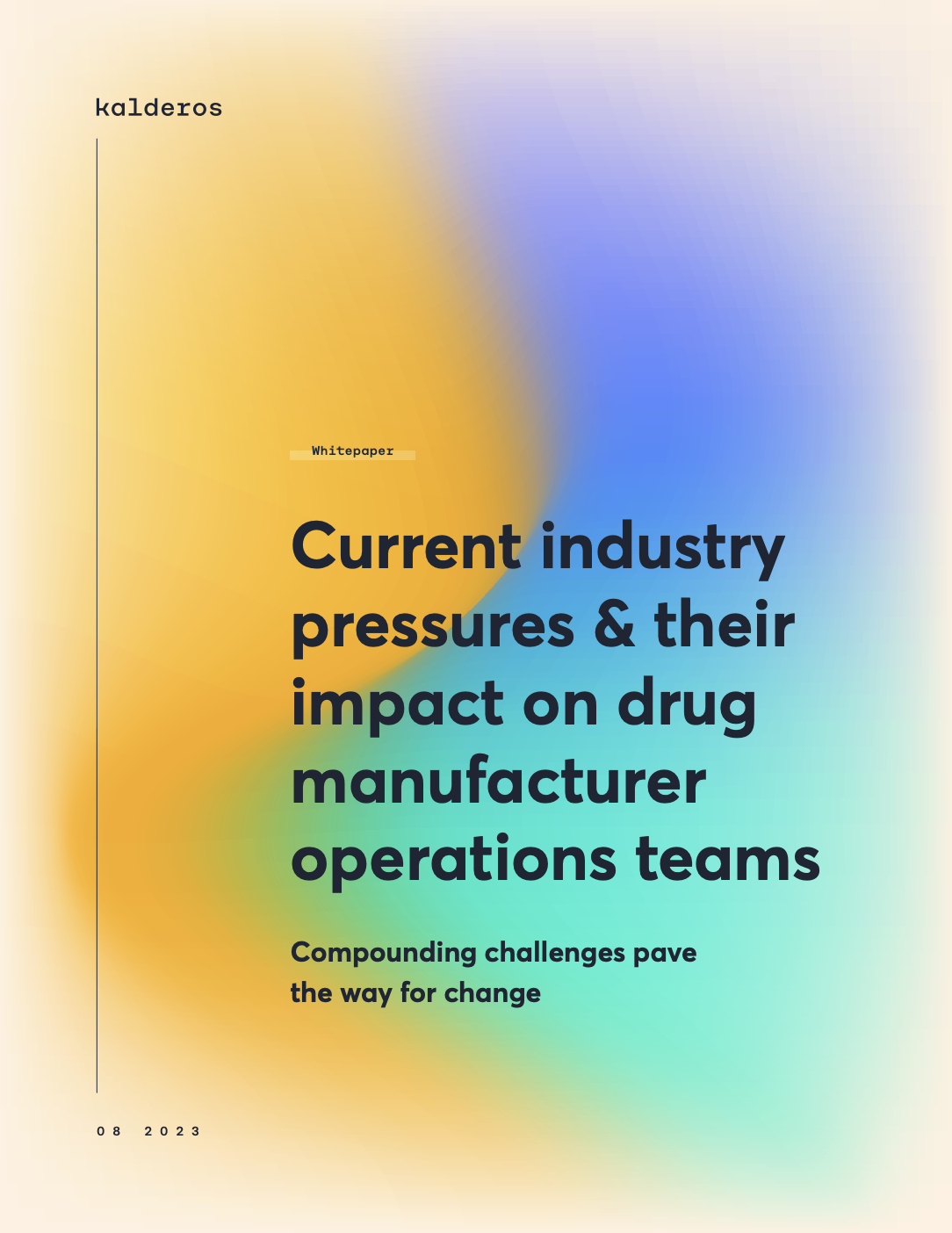 Kalderos – Current Industry Pressures for Drug Manufacturer Ops Teams