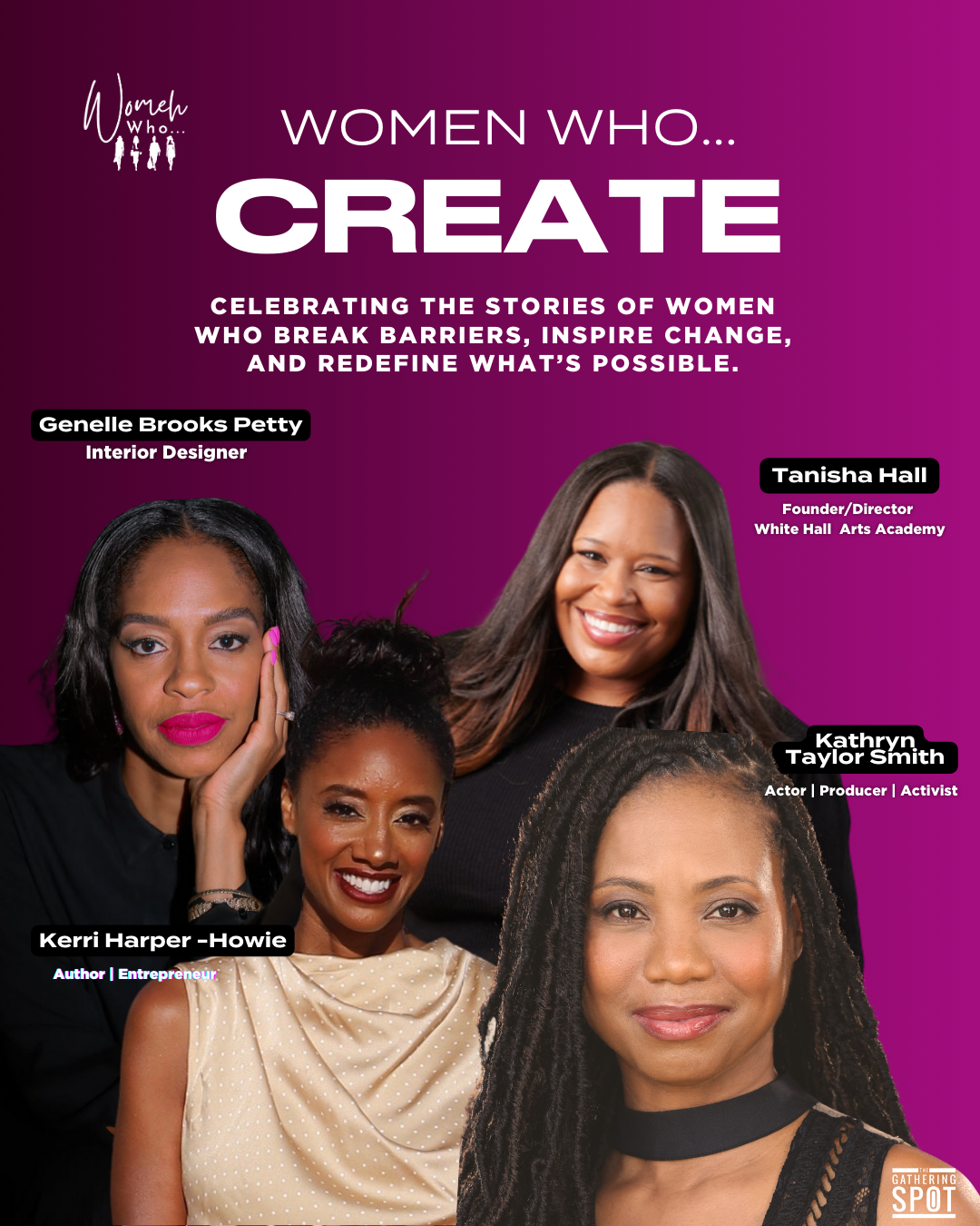 Women Who Create: The First in a Series of Conversations That Matter