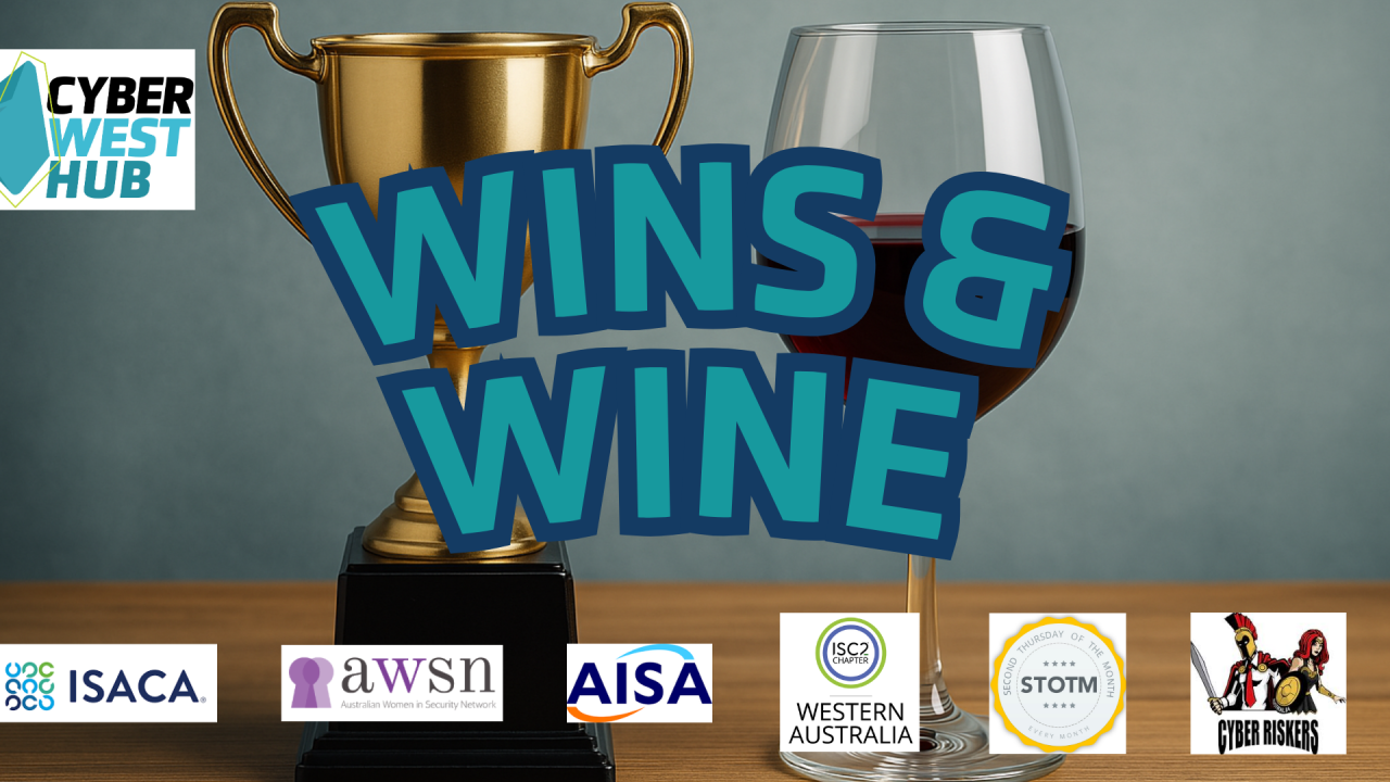 Wins &amp; Wines - Cyber Community EOFY Celebration