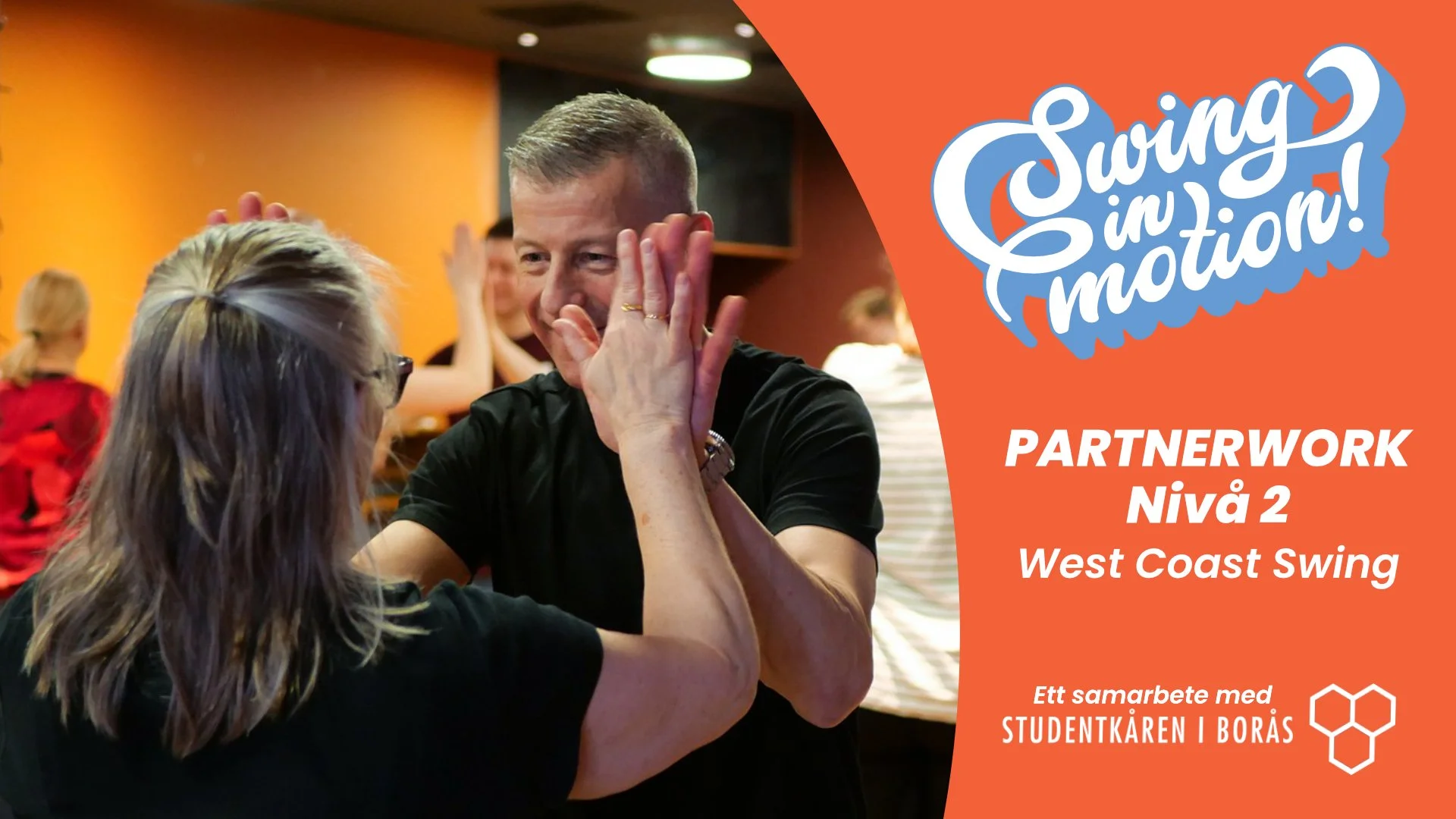 West Coast Swing - Partnerwork (NIVÅ 2)