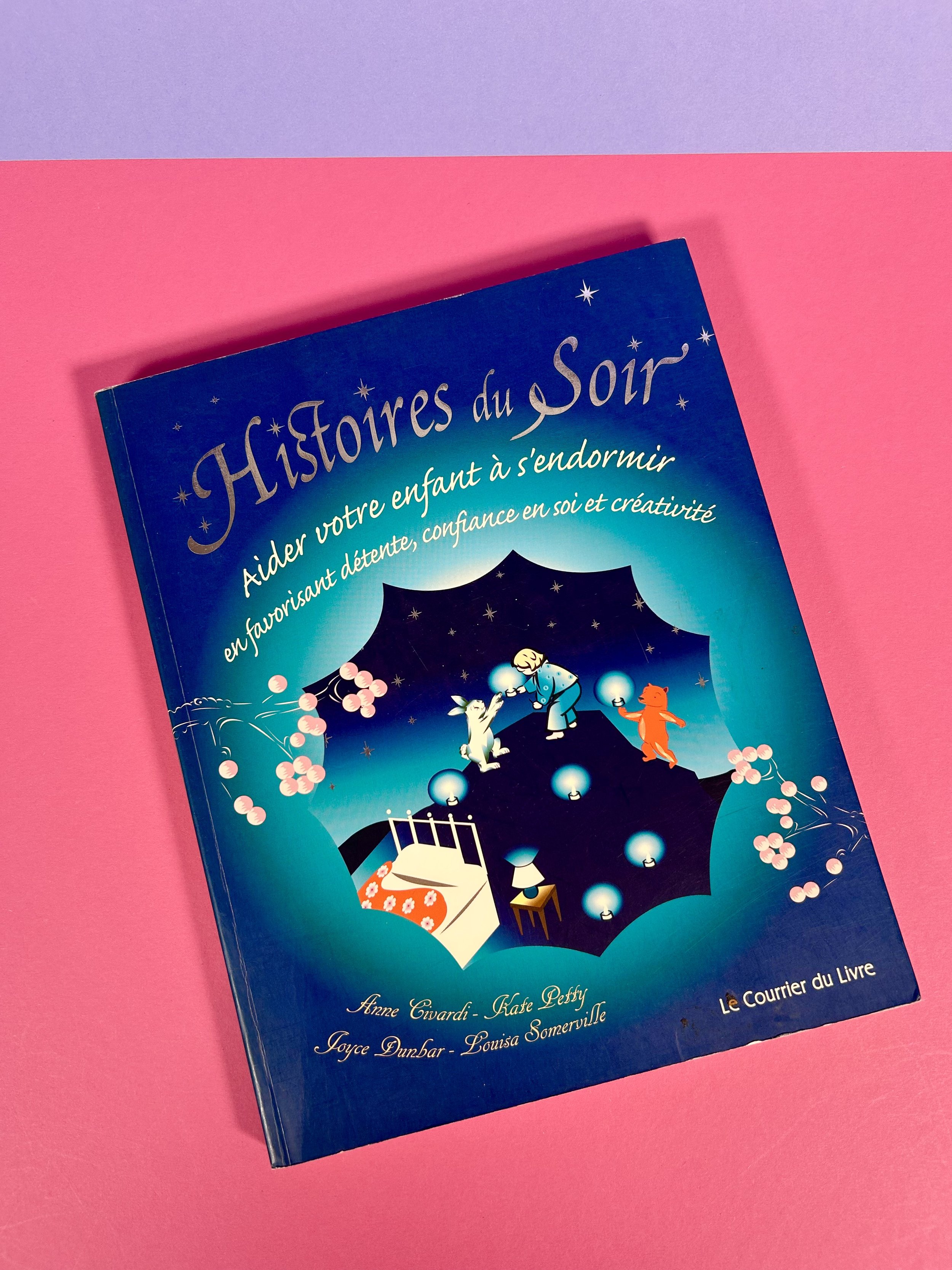 Histoires du soir - Aider votre enfant à s'endormir