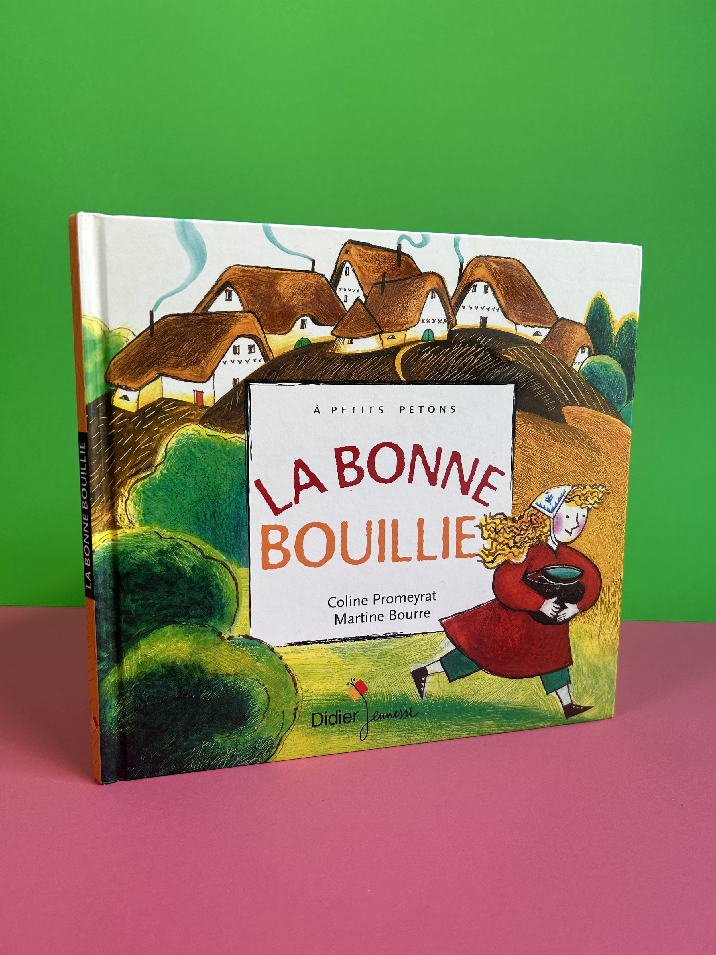 A petit petons - La bonne bouillie - Didier jeunesse