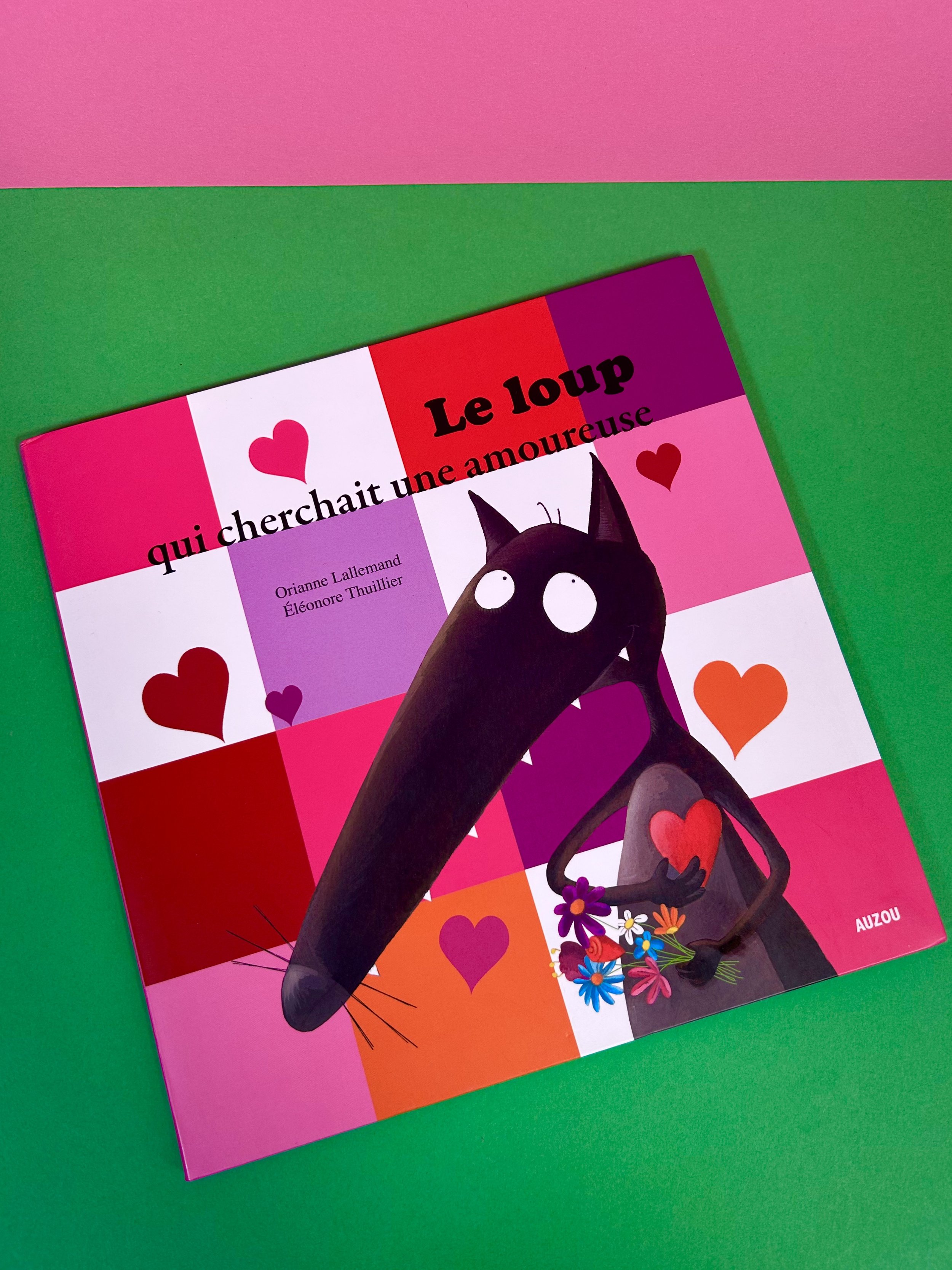 Le loup qui cherchait une amoureuse - Auzou