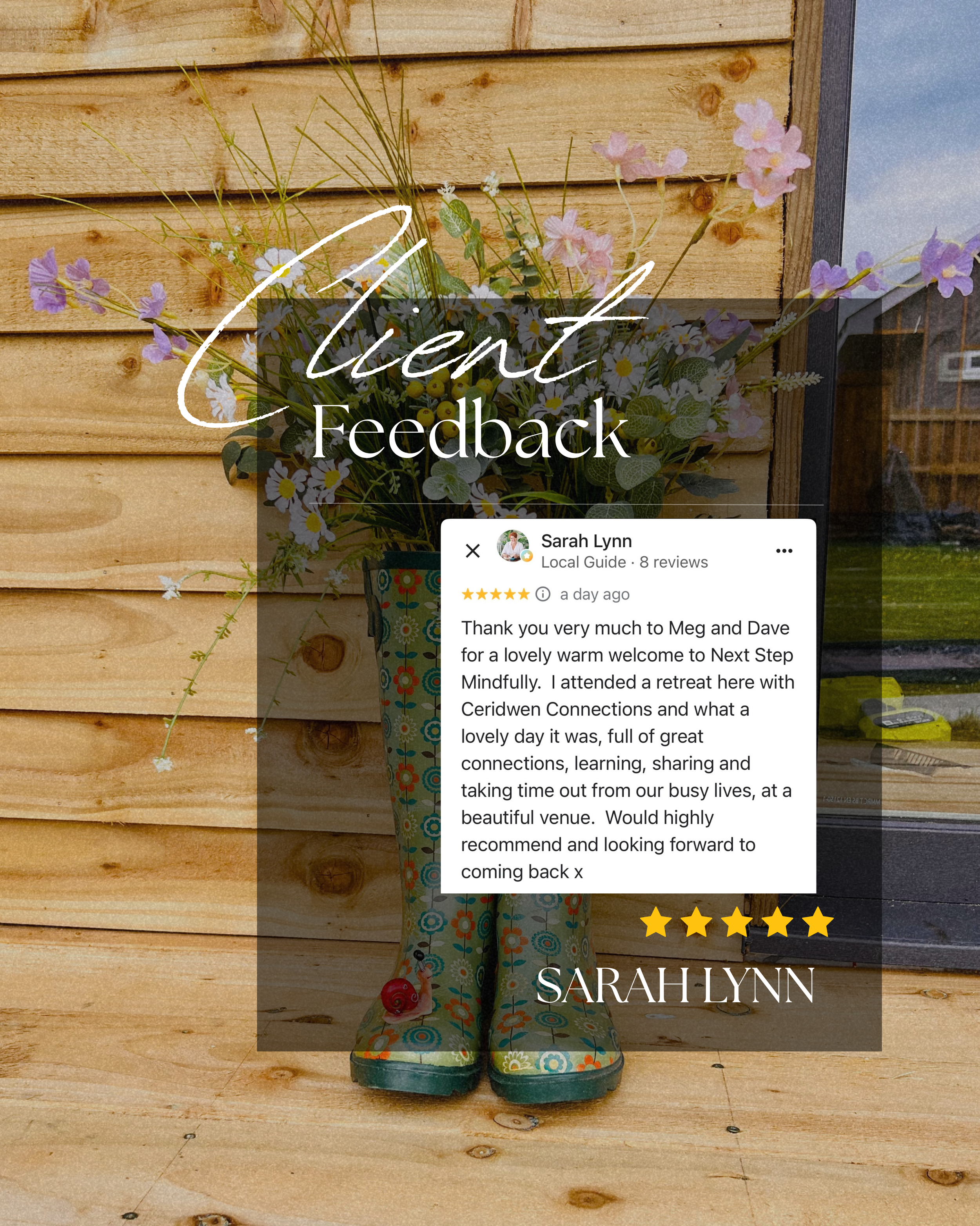 A wooden wall with a window on the right side. In front of the wall, there is a potted plant with flowers. Overlaid text says 'Client Feedback' and a review excerpt from Sarah Lynn, a local guide, rating five stars.