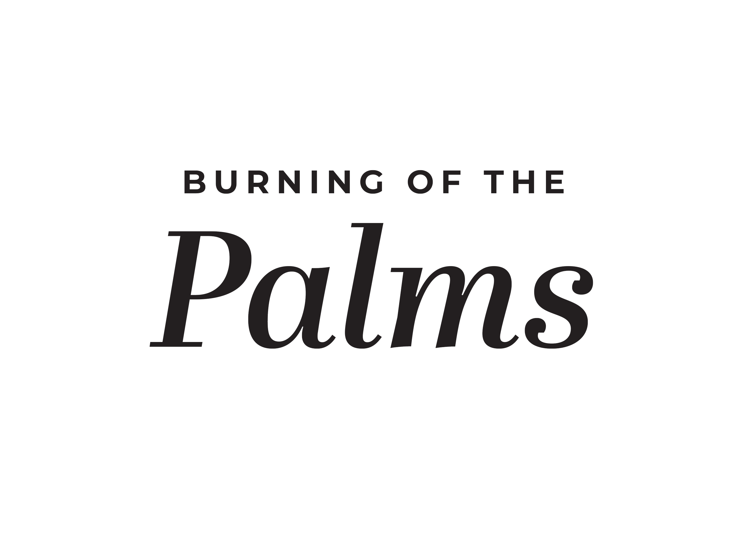 Burning of the Palms