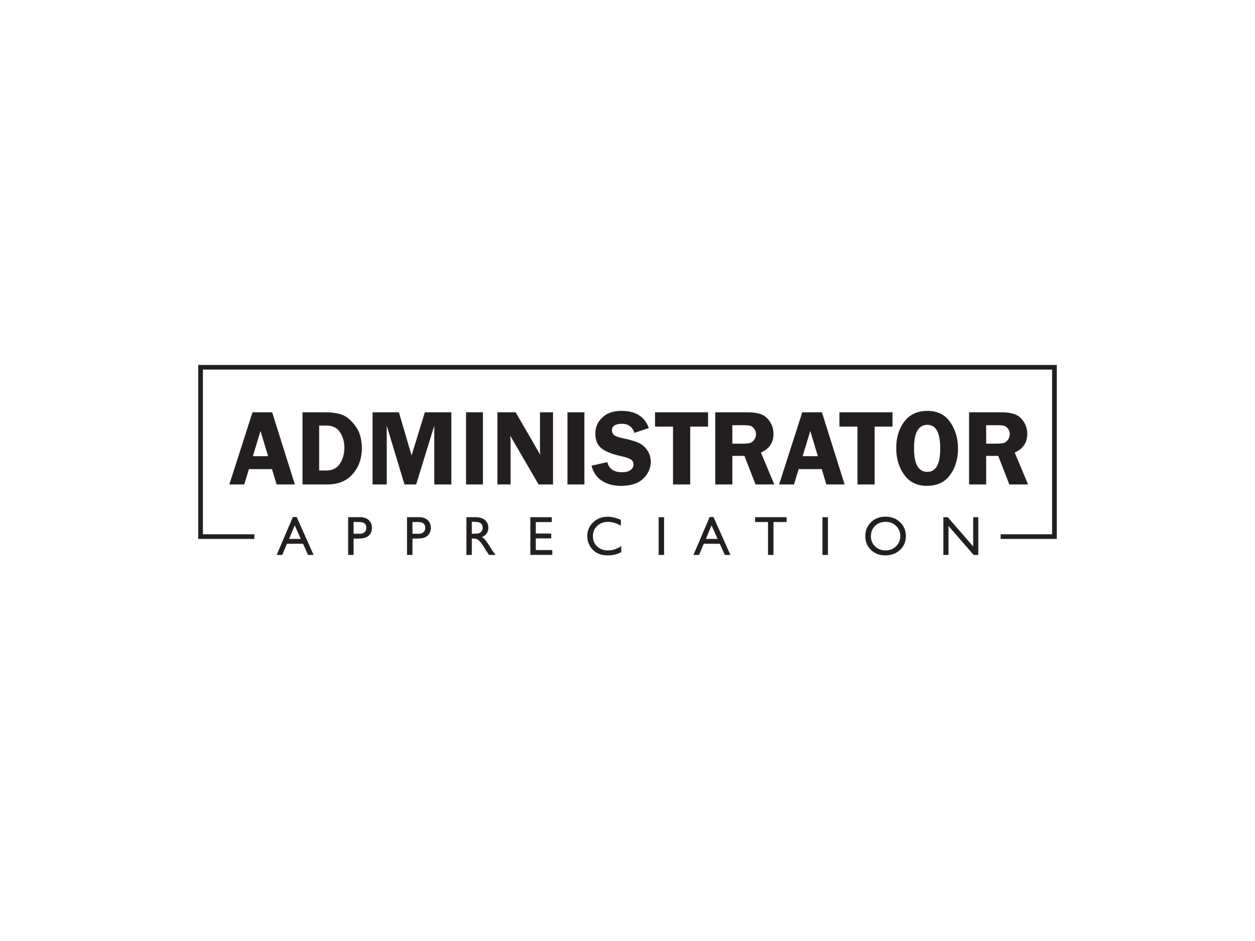 Administrator Appreciation