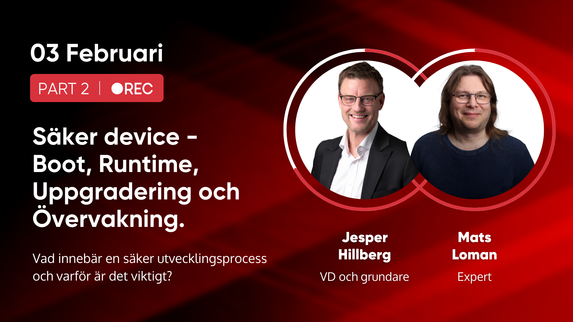 Säker device: Boot, Runtime, Uppgradering och Övervakning