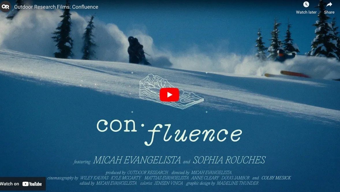 Confluence film is LIVE. Presented by Outdoor Research.