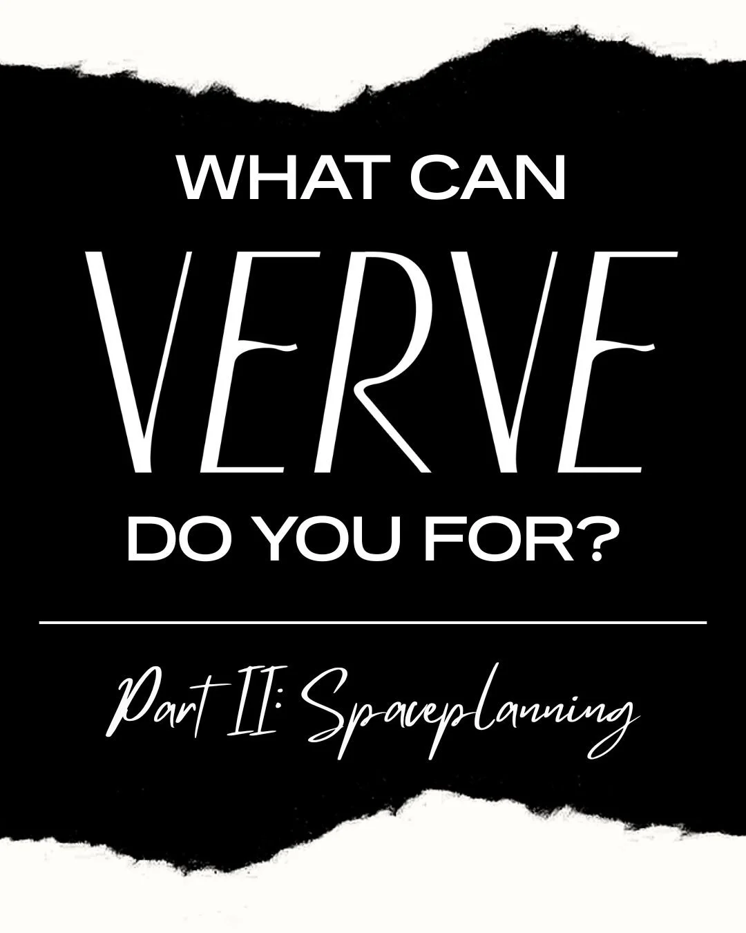 Let Verve help you make your home feel good!