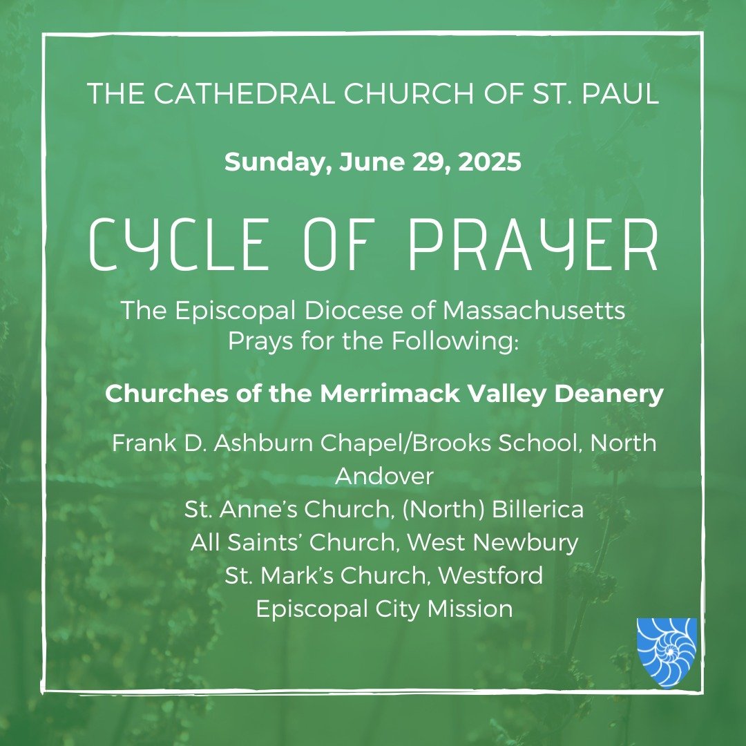 Join @stpaulboston as we pray for:

Churches of the Merrimack Valley Deanery

Frank D. Ashburn Chapel/Brooks School, North Andover
https://www.brooksschool.org/school-life/chapel
St. Anne&rsquo;s Church, (North) Billerica
http://stannes-billerica.org