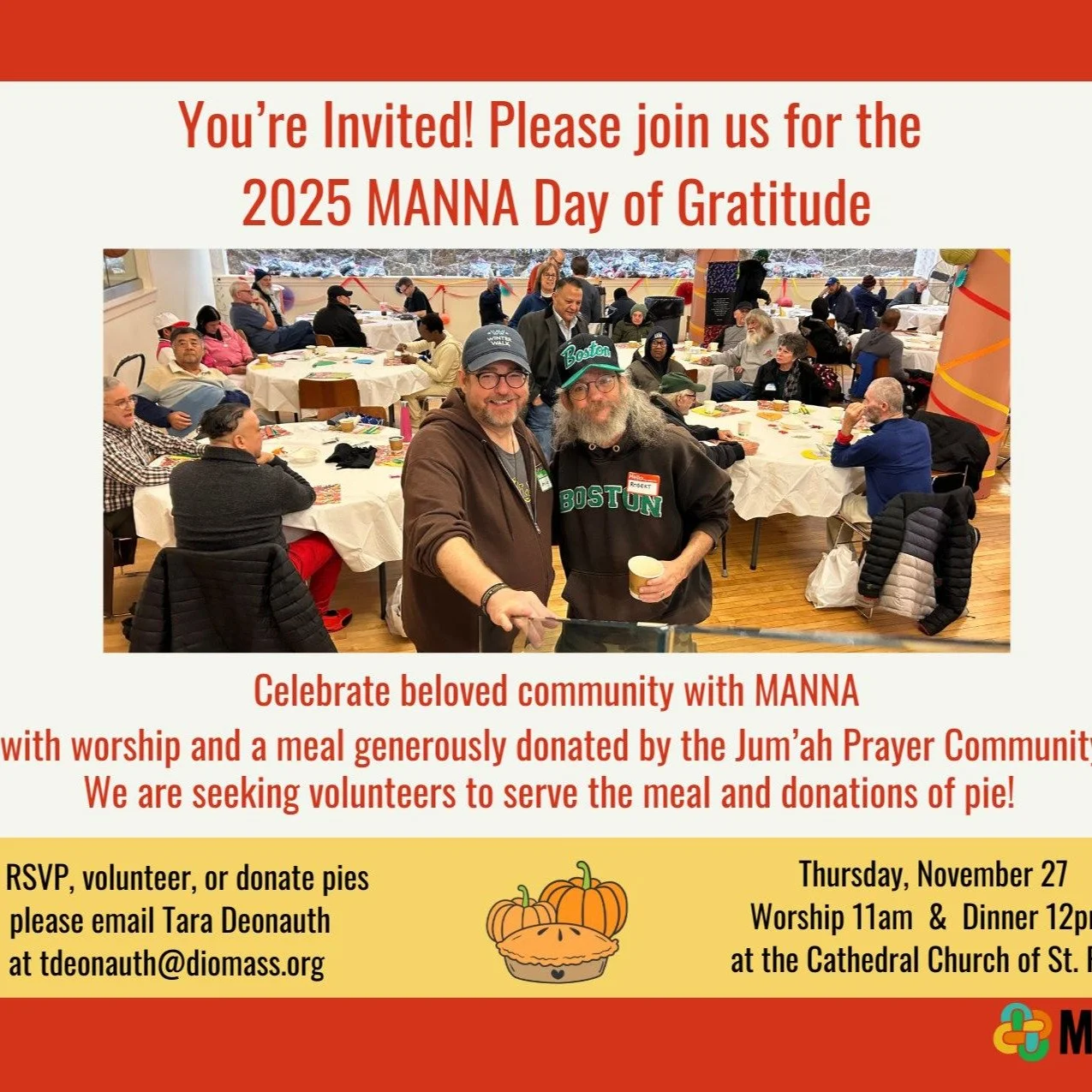 Thanksgiving is tomorrow - and YOU are warmly invited to join MANNA for this year's Day of Gratitude, Thursday, November 27!

Every year the MANNA community gathers to offer gratitude for our community and the companionship found here at MANNA, the C