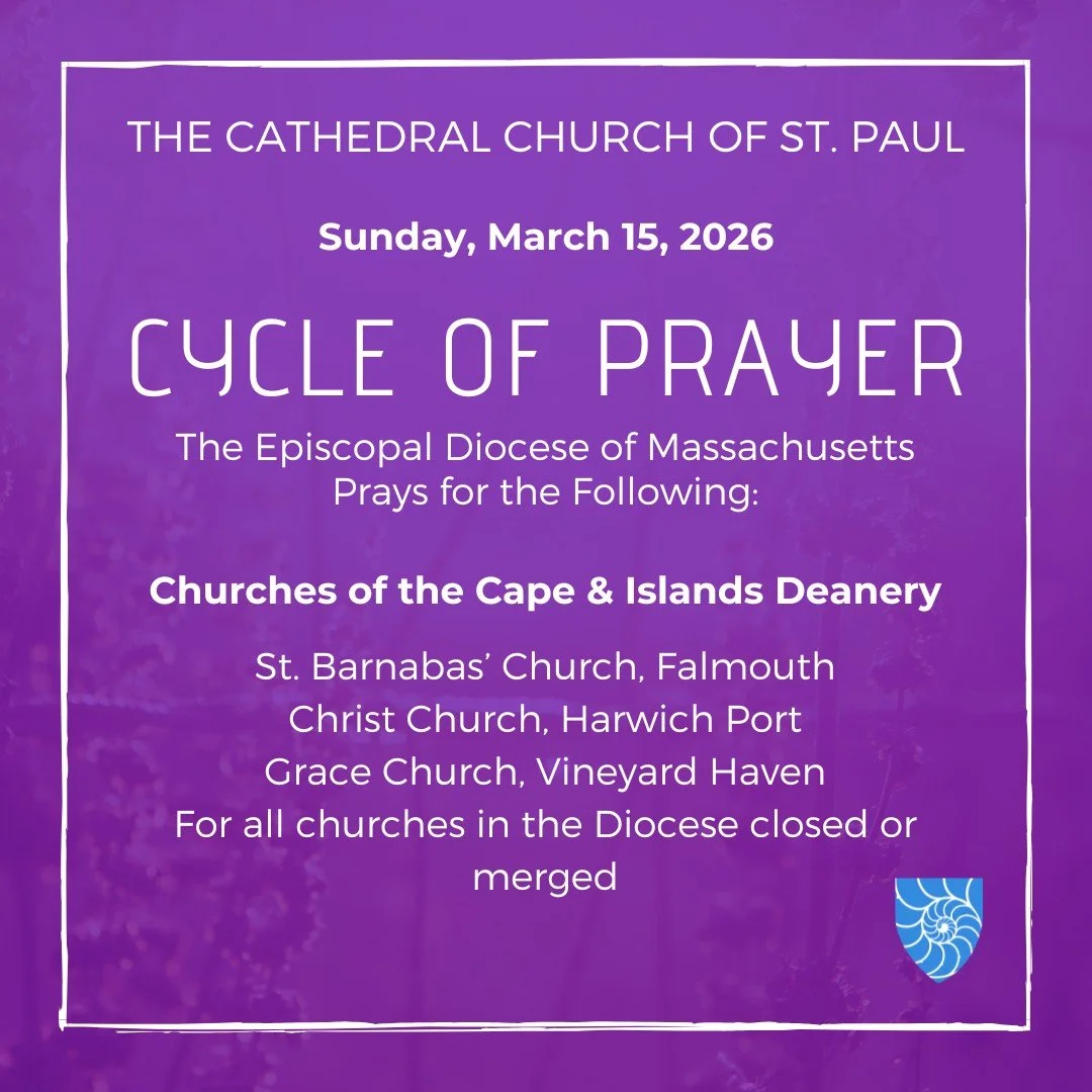 Join @stpaulboston as we pray for: Churches of the Cape &amp; Islands Deanery St. Barnabas&rsquo; Church, Falmouth https://www.stbfalmouth.org/ Christ Church, Harwich Port https://christepiscopalharwich.org/ Grace Church, Vineyard Haven https://www.g