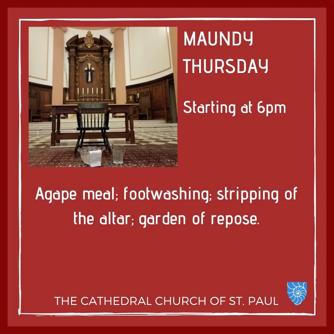 The Triduum begins tonight - the three days when we retell the story of Christ's Passion, Death and Resurrection. We invite you to join us at 6pm today for our Maundy Thursday service, which will include an Agape meal, footwashing, and garden of repo